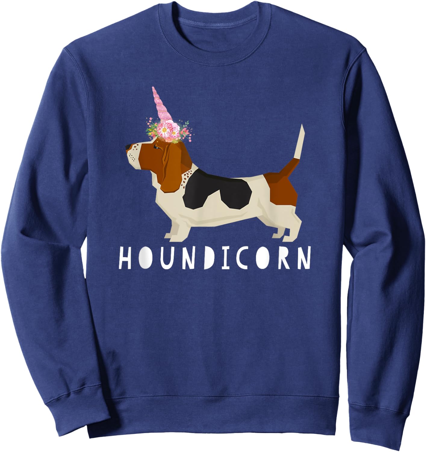 Houndicorn! Funny Basset Hound Unicorn Dog Love T Shirt Women Girls Kids Sweatshirt - Sweatshirt | Navy