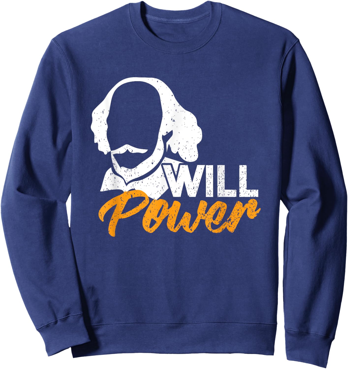 Will Power Gift A Theatre Teacher Or Nerd Women Girls Kids Sweatshirt - Sweatshirt | Navy