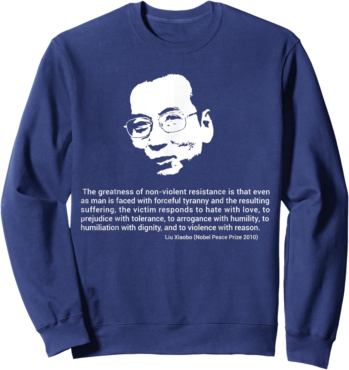 Liu Xiaobo Nobel Peace Non-violent Resistance Sweatshirt - Sweatshirt | Navy