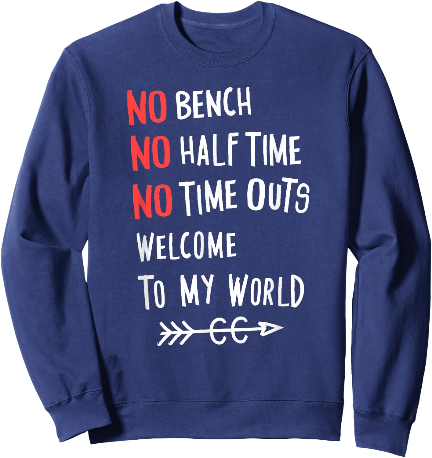 No Bench Half Time Outs Cross Country Runner Gift Sweatshirt - Sweatshirt | Navy