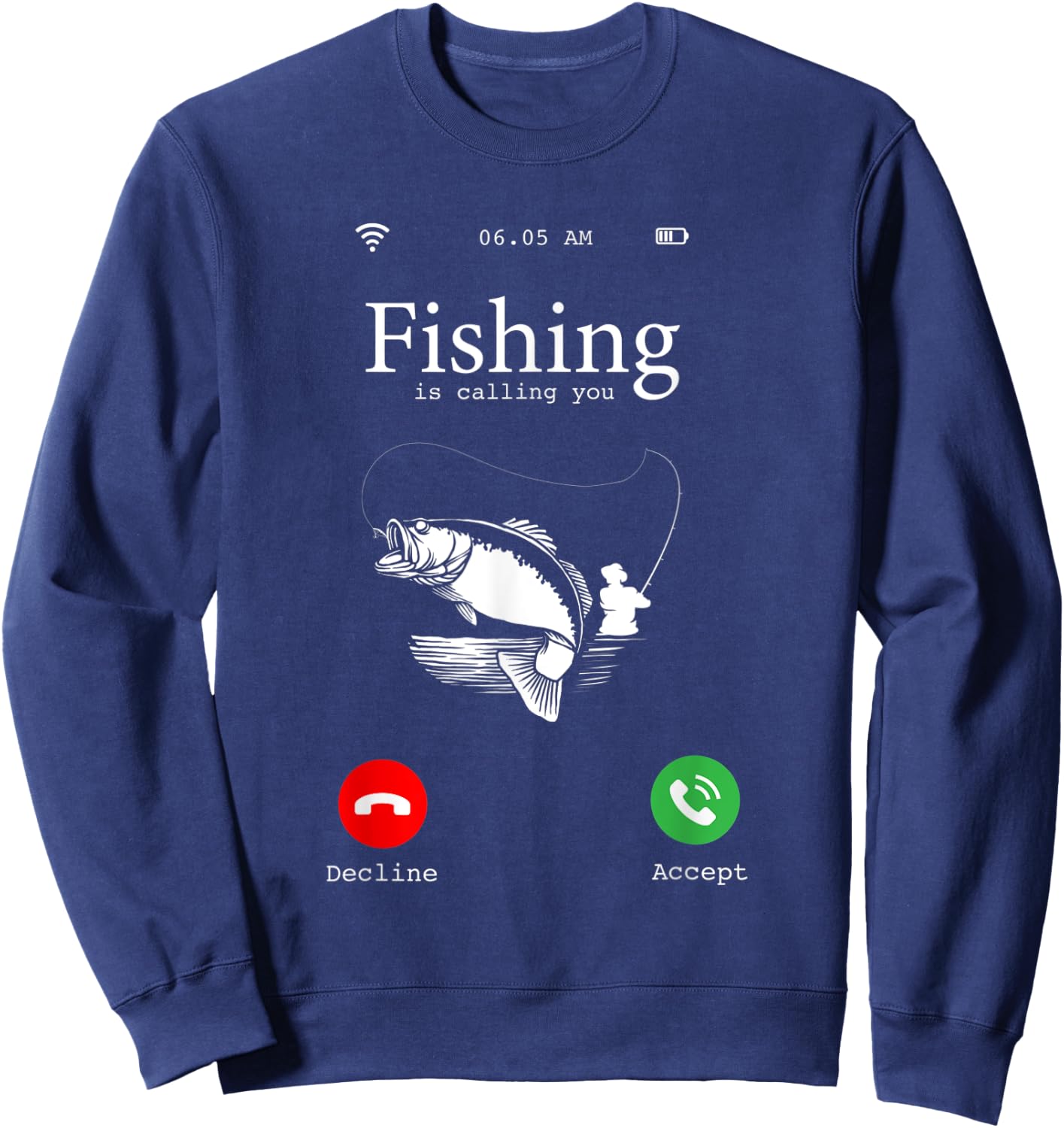 Hilarious Fishing Lovers Gift - Fishing Is Calling You Joke Sweatshirt - Sweatshirt | Navy