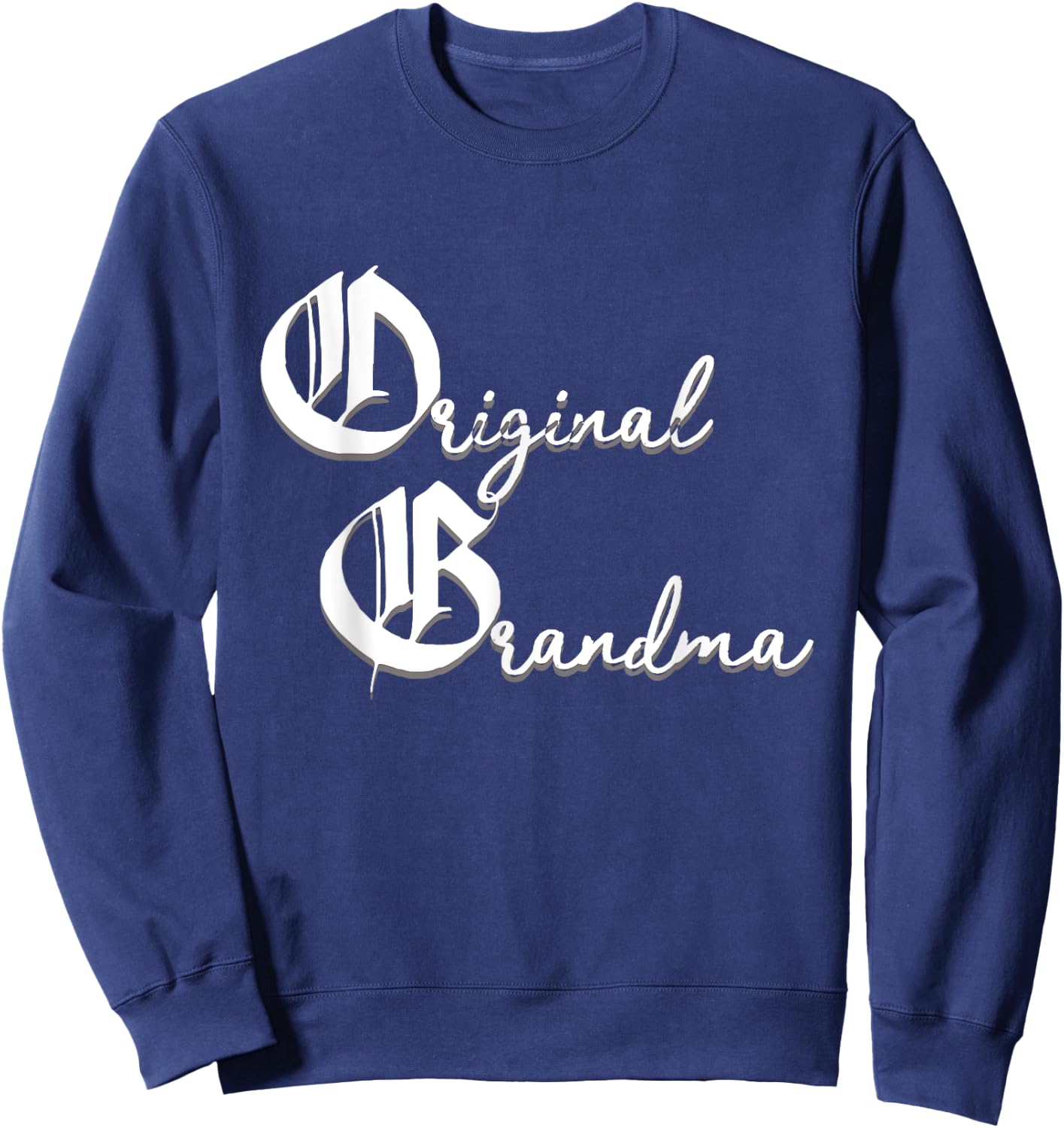 OG Grandma Funny Sweatshirt - Sweatshirt | Navy