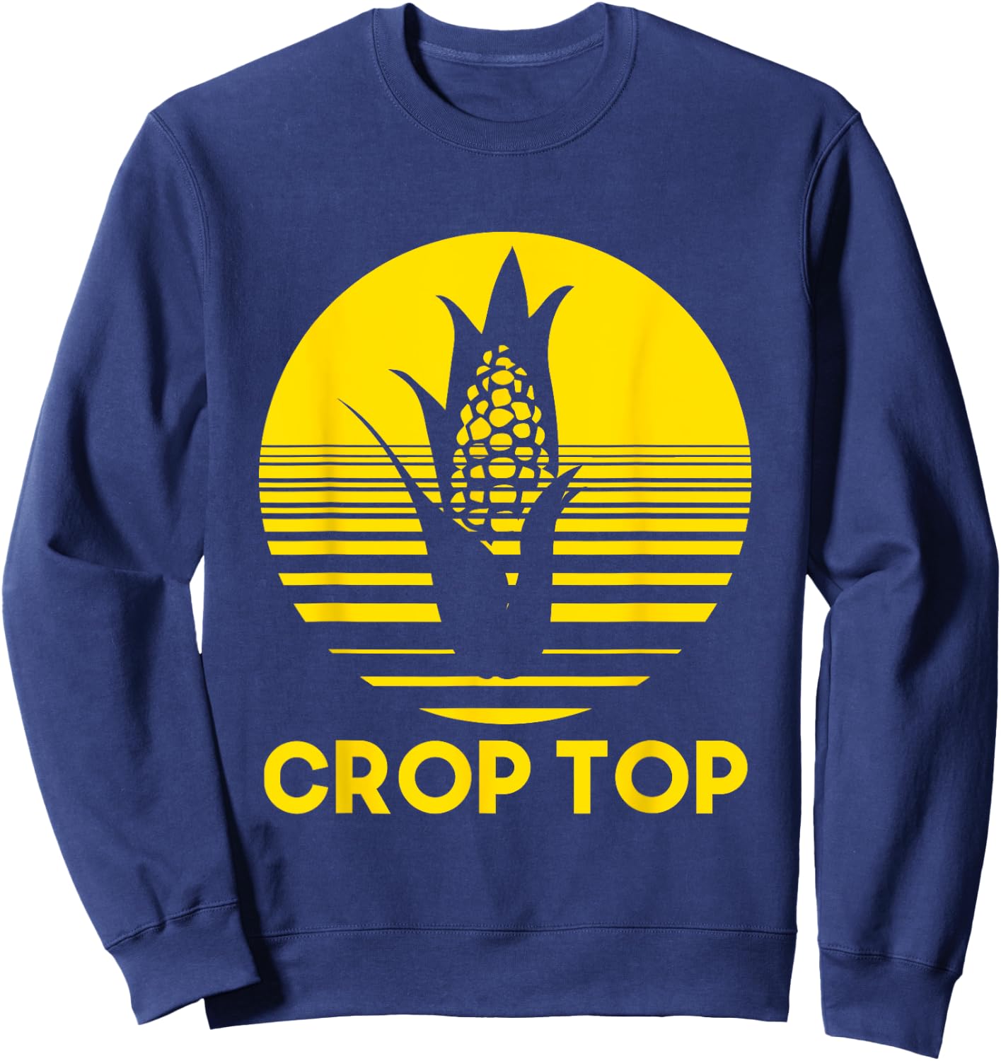 Corn Crop Top Funny Farmer Farming Corn Lover Summer Gift Men Women Sweatshirt - Sweatshirt | Navy