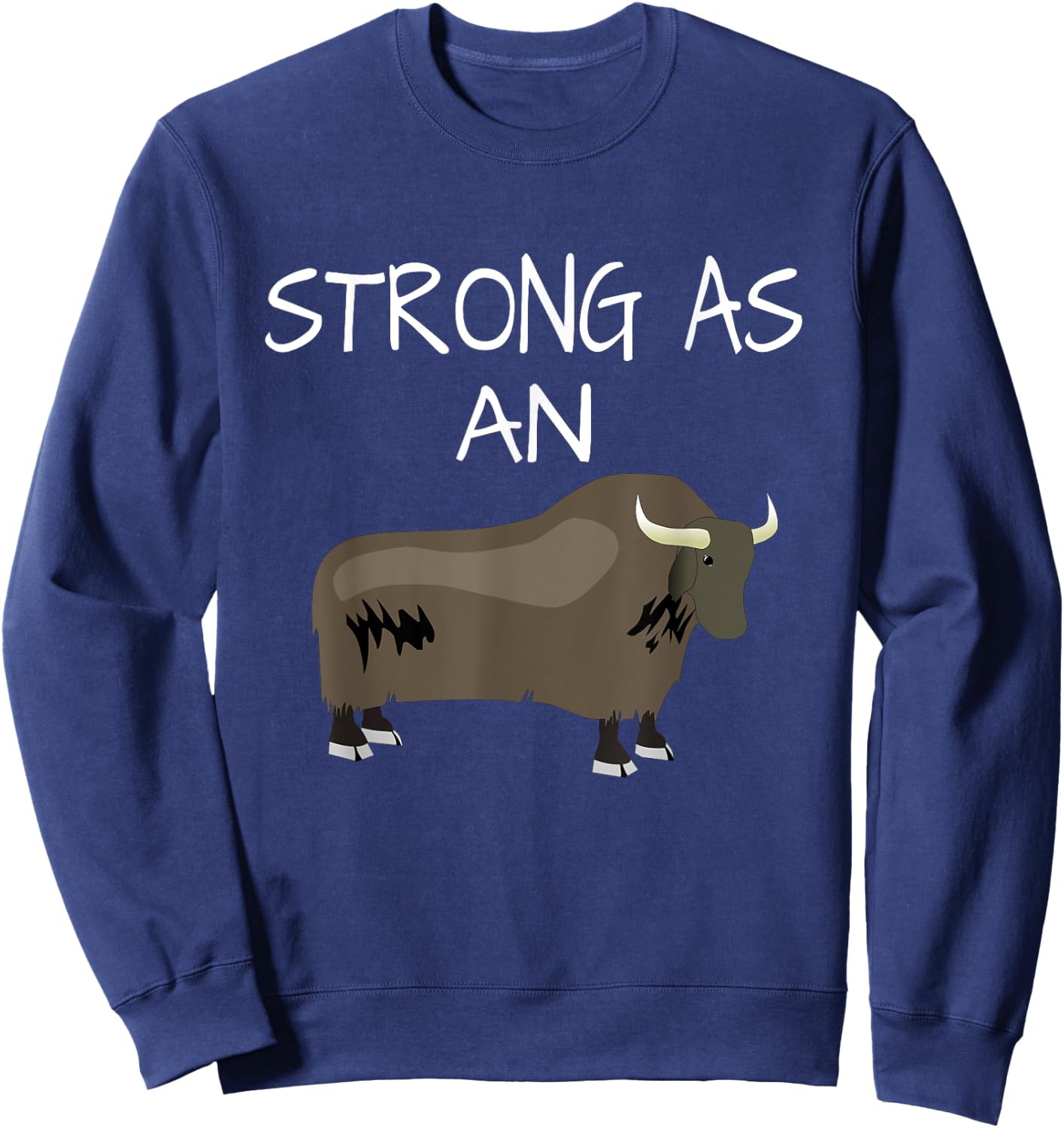 Strong As An Ox - Strongman Bodybuilder Sweatshirt - Sweatshirt | Navy