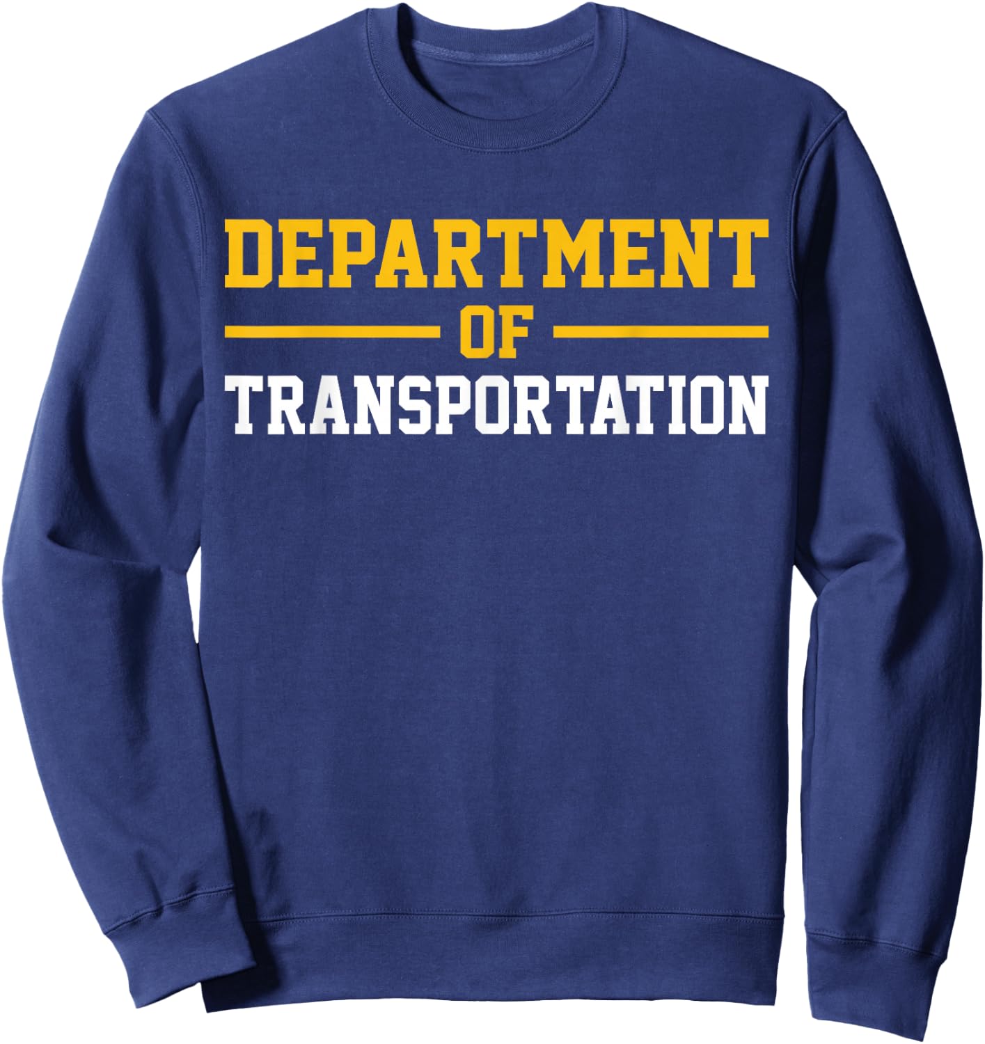 Department of Transportation Sweatshirt - Sweatshirt | Navy