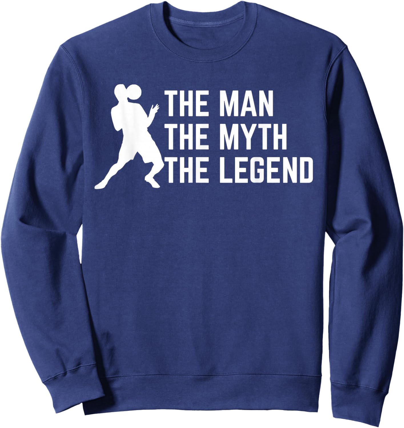 Scott Sterling - The Man, The Myth, The Legend Sweatshirt - Sweatshirt | Navy