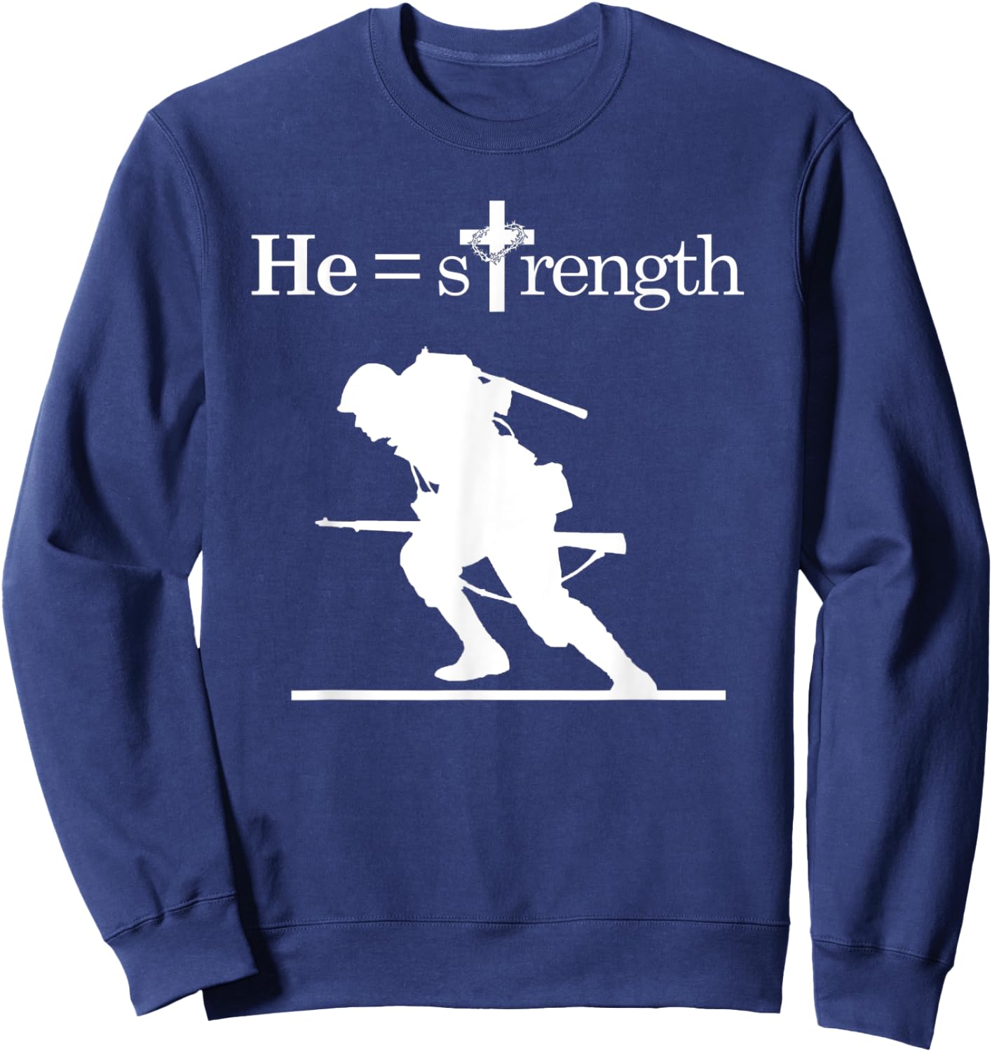 Christian Military Inspirational Quote Jesus Soldier Sweatshirt - Sweatshirt | Navy