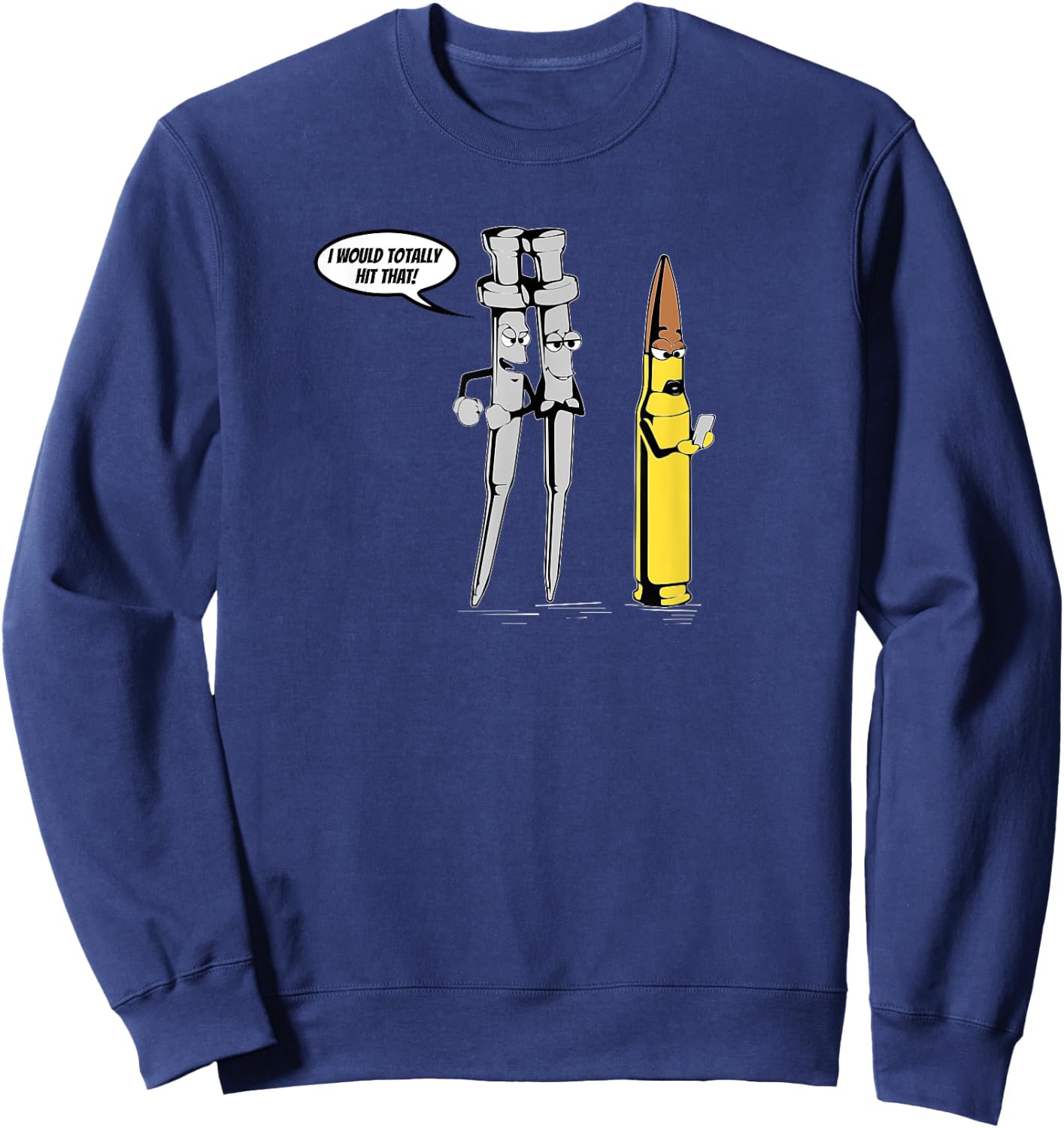 AR-15 I Would Totally Hit That! Gun Humor Shirt Sweatshirt - Sweatshirt | Navy