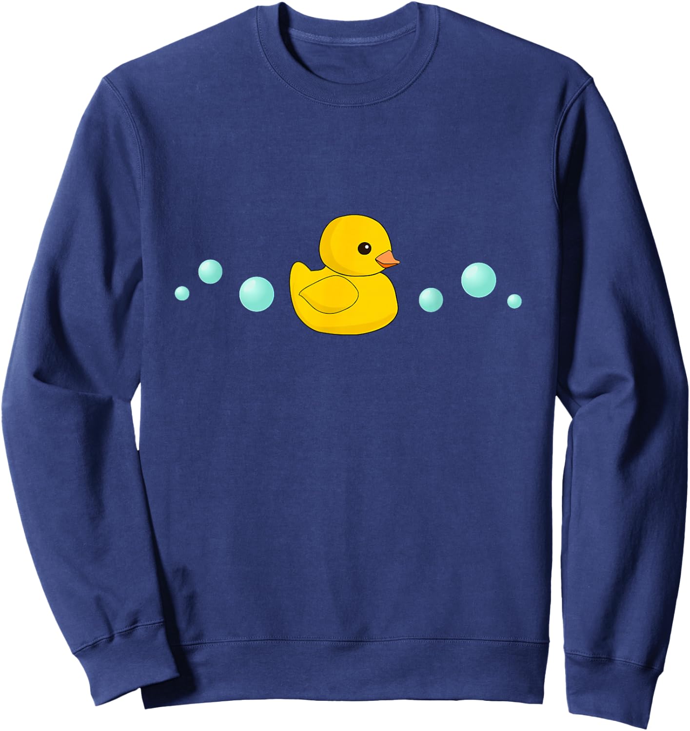 Cute Yellow Rubber Ducky - Duck Duckie Shirt Sweatshirt - Sweatshirt | Navy