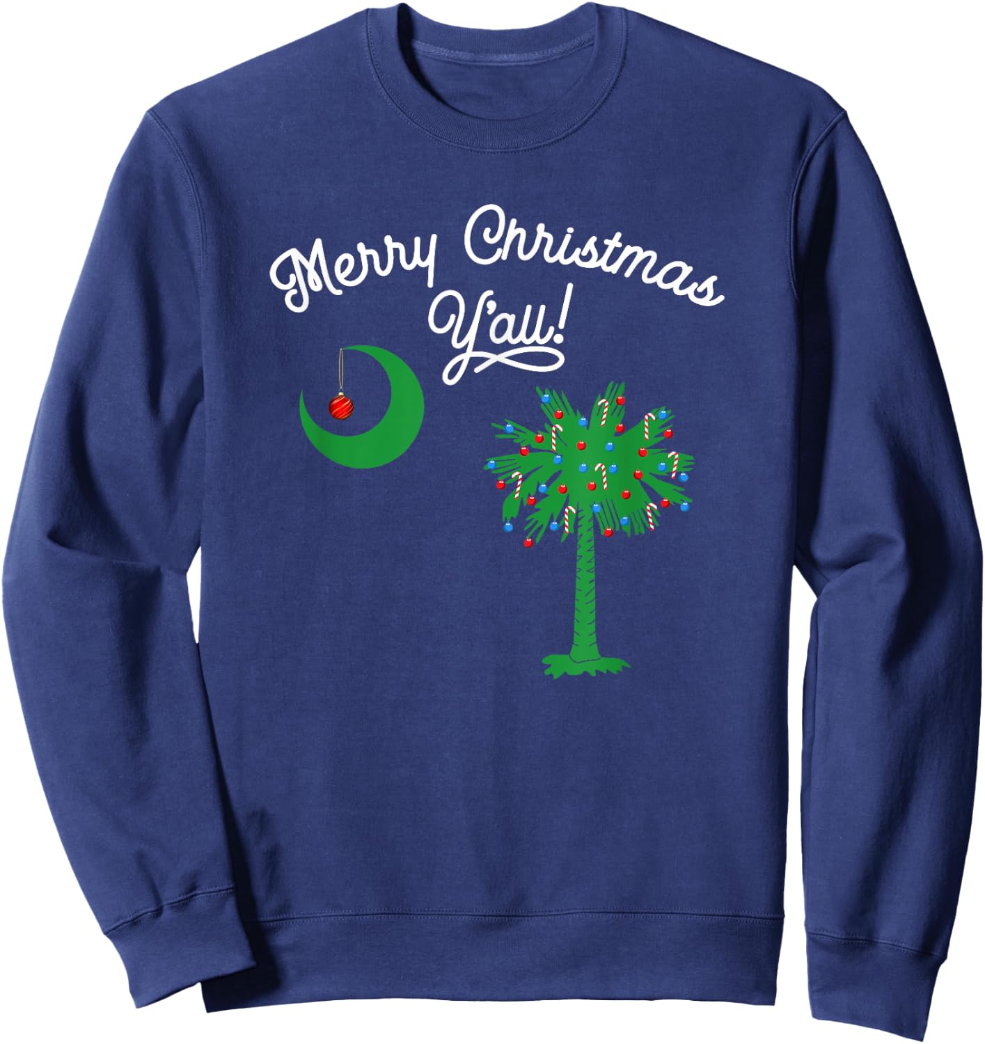 South Carolina Palmetto Tree Merry Christmas Y'all Sweatshirt - Sweatshirt | Navy