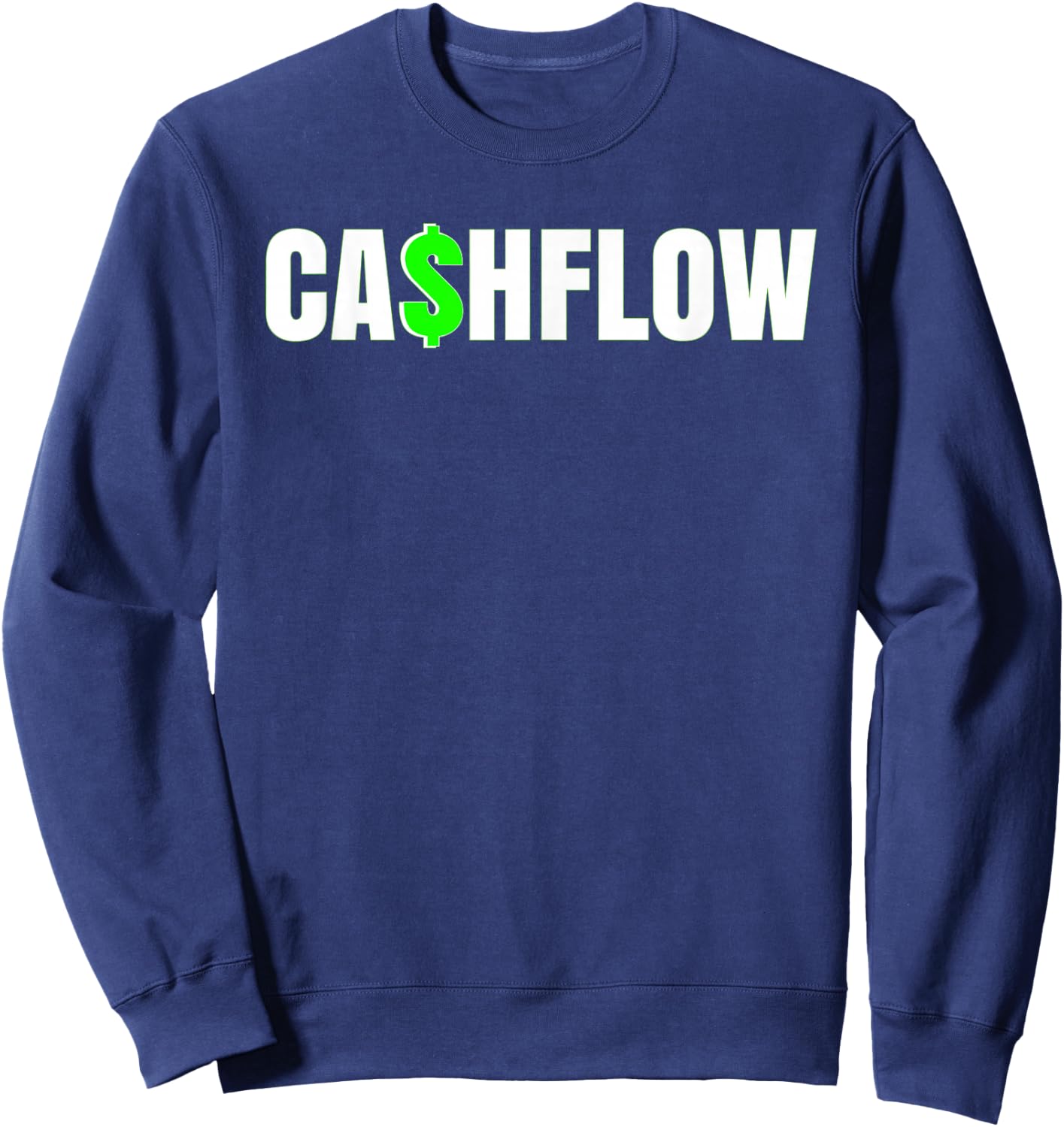 Hustle Business Entrepreneur Cashflow Sweatshirt - Sweatshirt | Navy