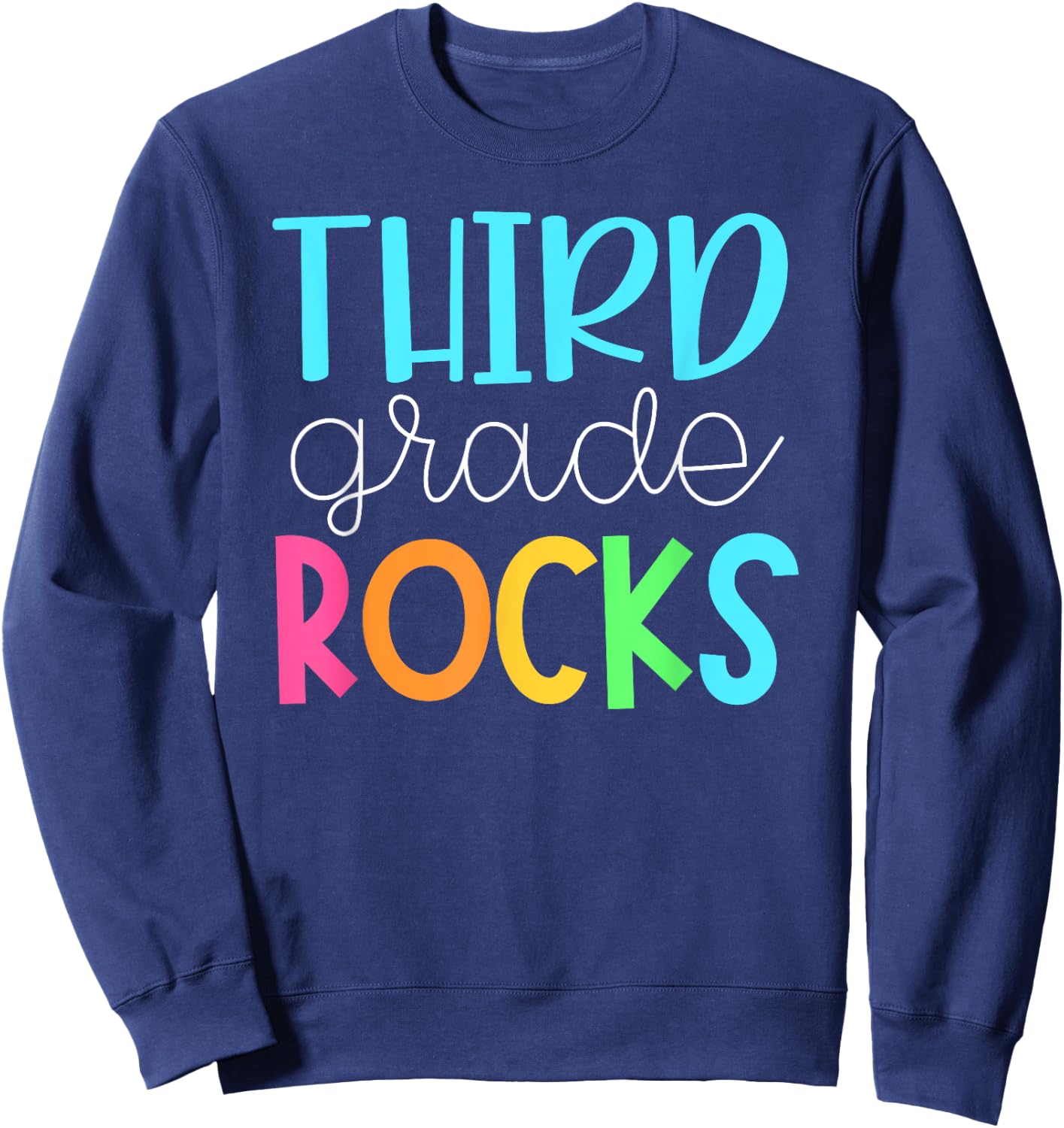 Third Grade Teacher Team Shirts - 3rd Grade Rocks Sweatshirt - Sweatshirt | Navy