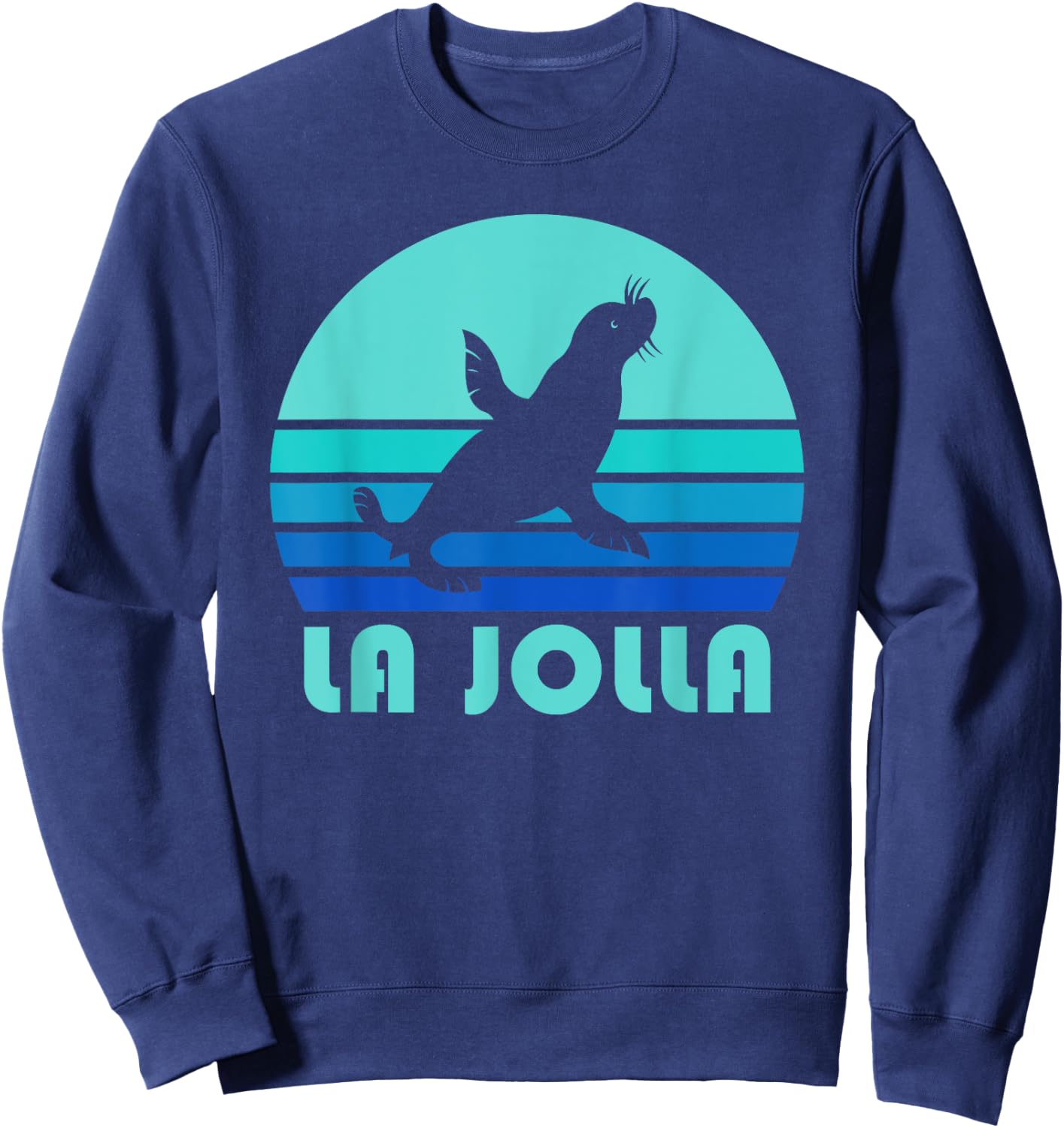 La Jolla Sea Lion Shirt, California Dogs Of The Sea Gift Sweatshirt - Sweatshirt | Navy