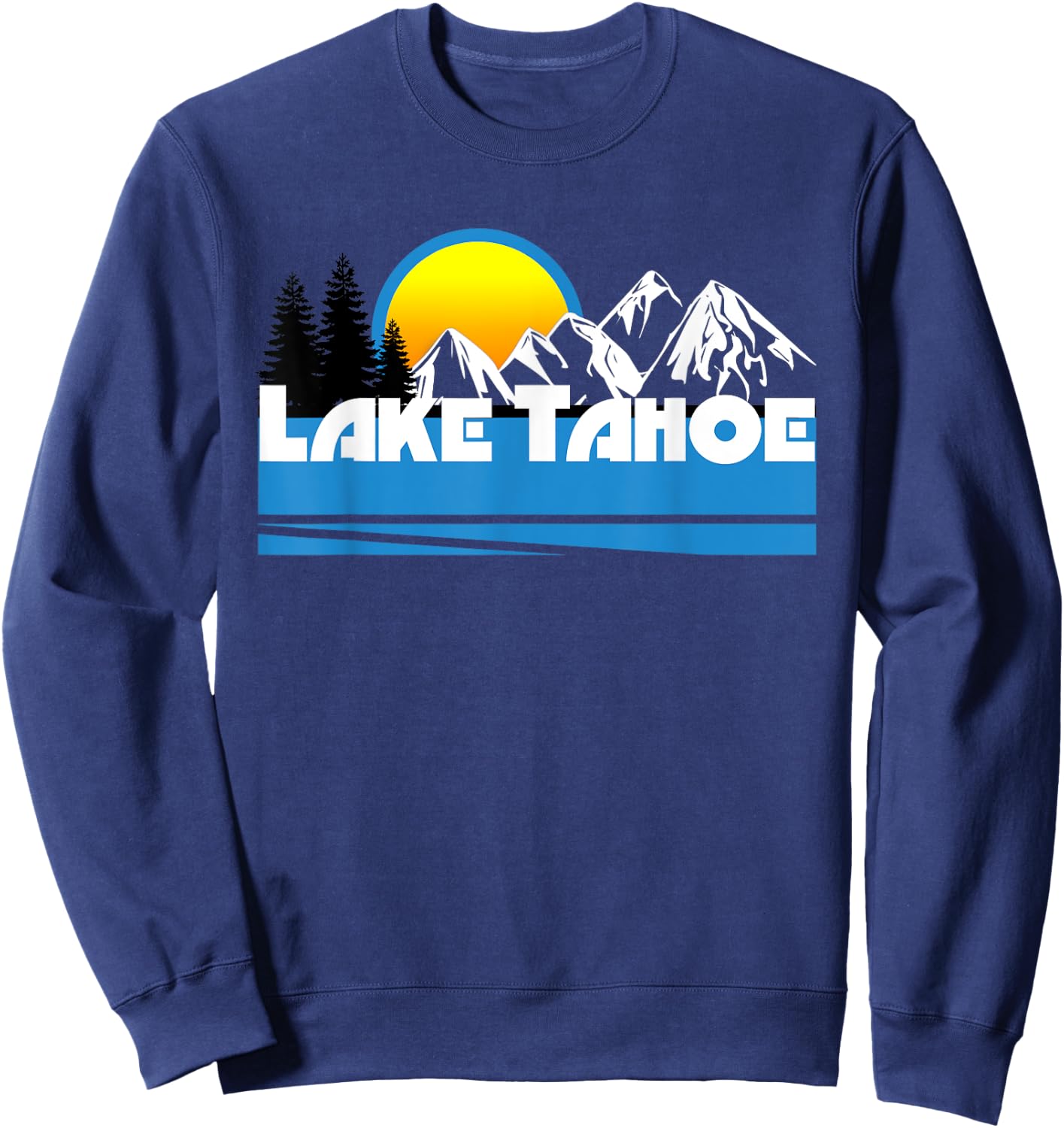 Lake Tahoe Retro 80s California & Nevada Ski Sweatshirt - Sweatshirt | Navy