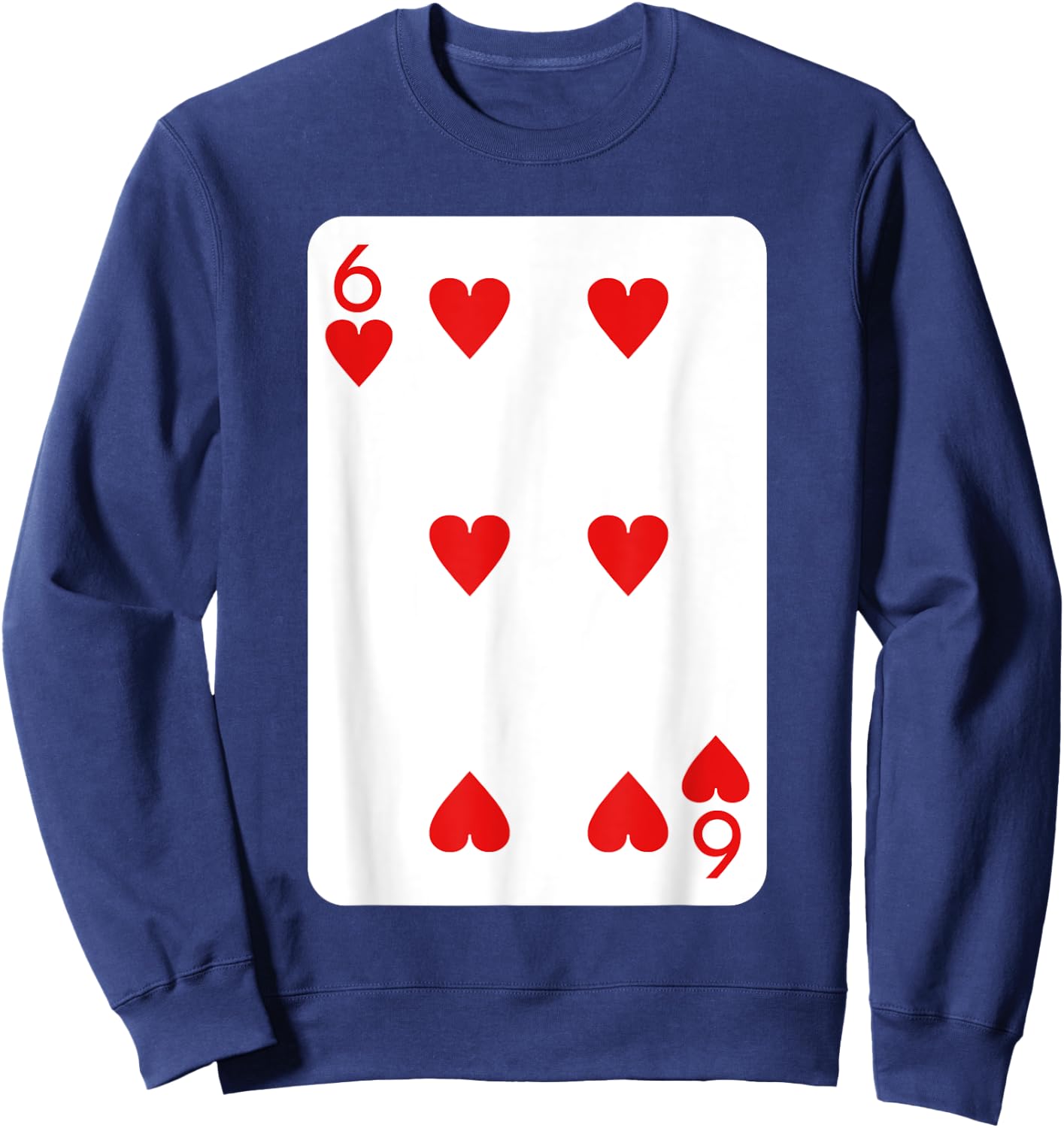Six Of Hearts Playing Cards Halloween Costume Deck Of Cards Sweatshirt - Sweatshirt | Navy