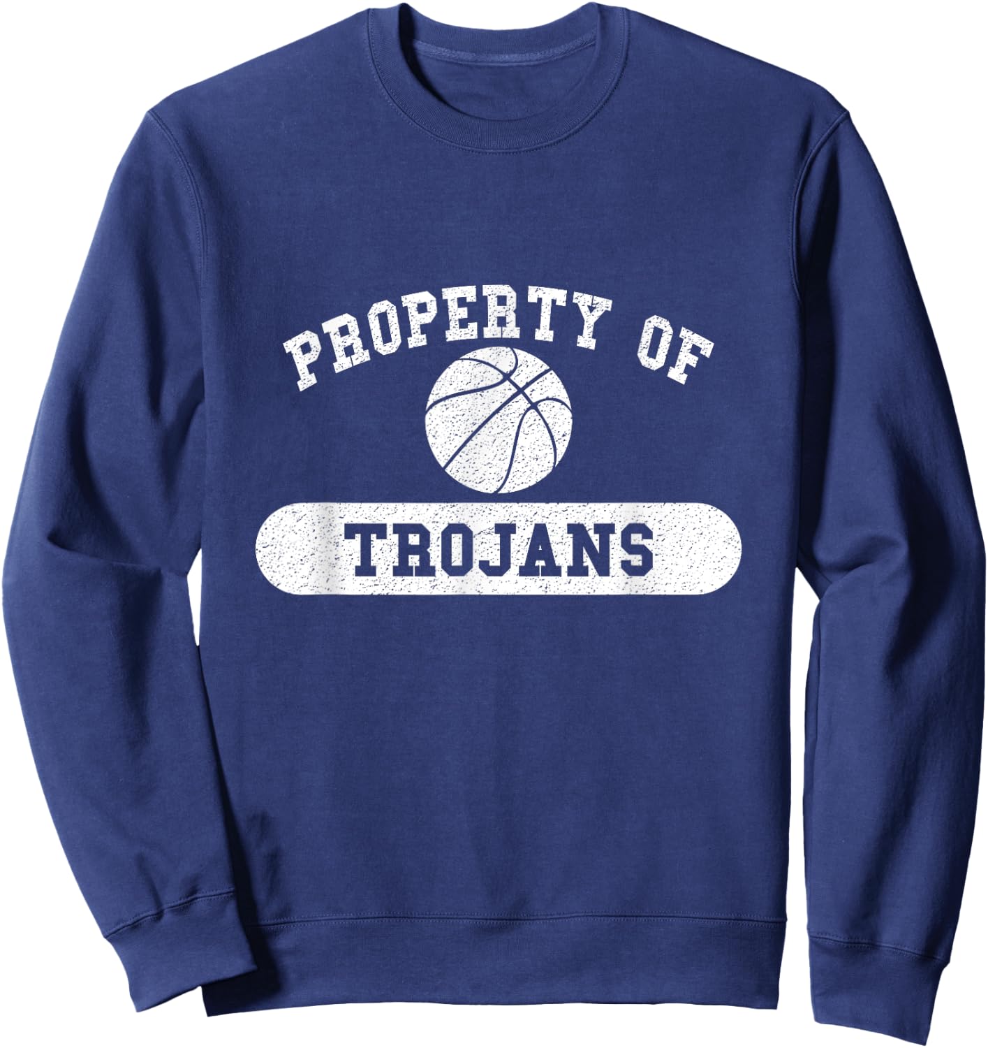 Property of Trojans Basketball Sweatshirt - Sweatshirt | Navy