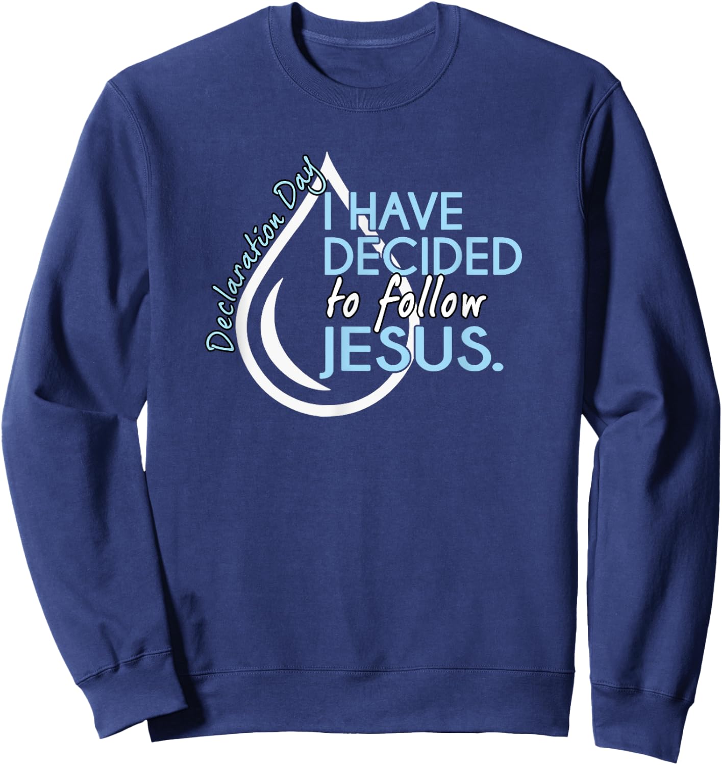 Christian Baptism Shirt Sweatshirt - Sweatshirt | Navy