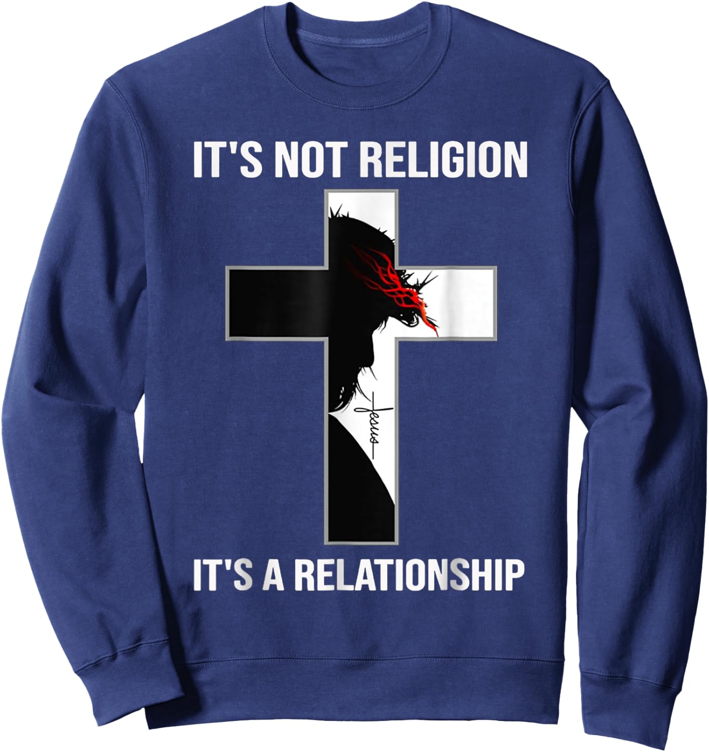 I'ts Not A Religion, It's A Personal Relationship Sweatshirt - Sweatshirt | Navy