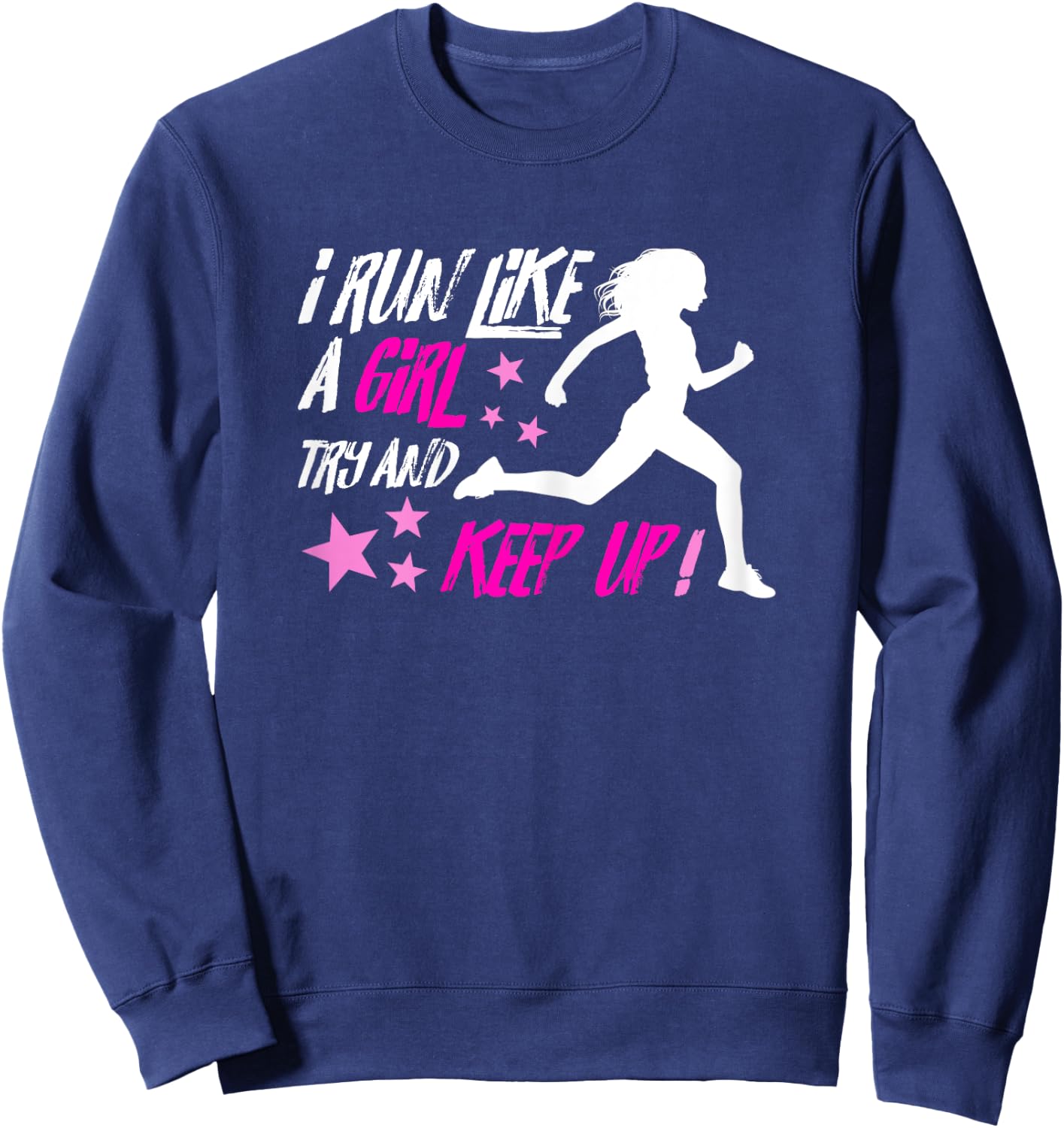 I Run Like A Girl - Running Sweatshirt - Sweatshirt | Navy