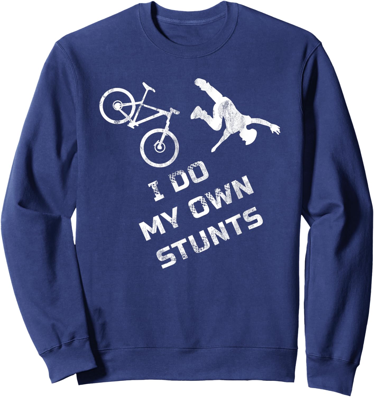 I do my own Stunts Mountain Bike Cycling Outfit MTB Life Sweatshirt - Sweatshirt | Navy