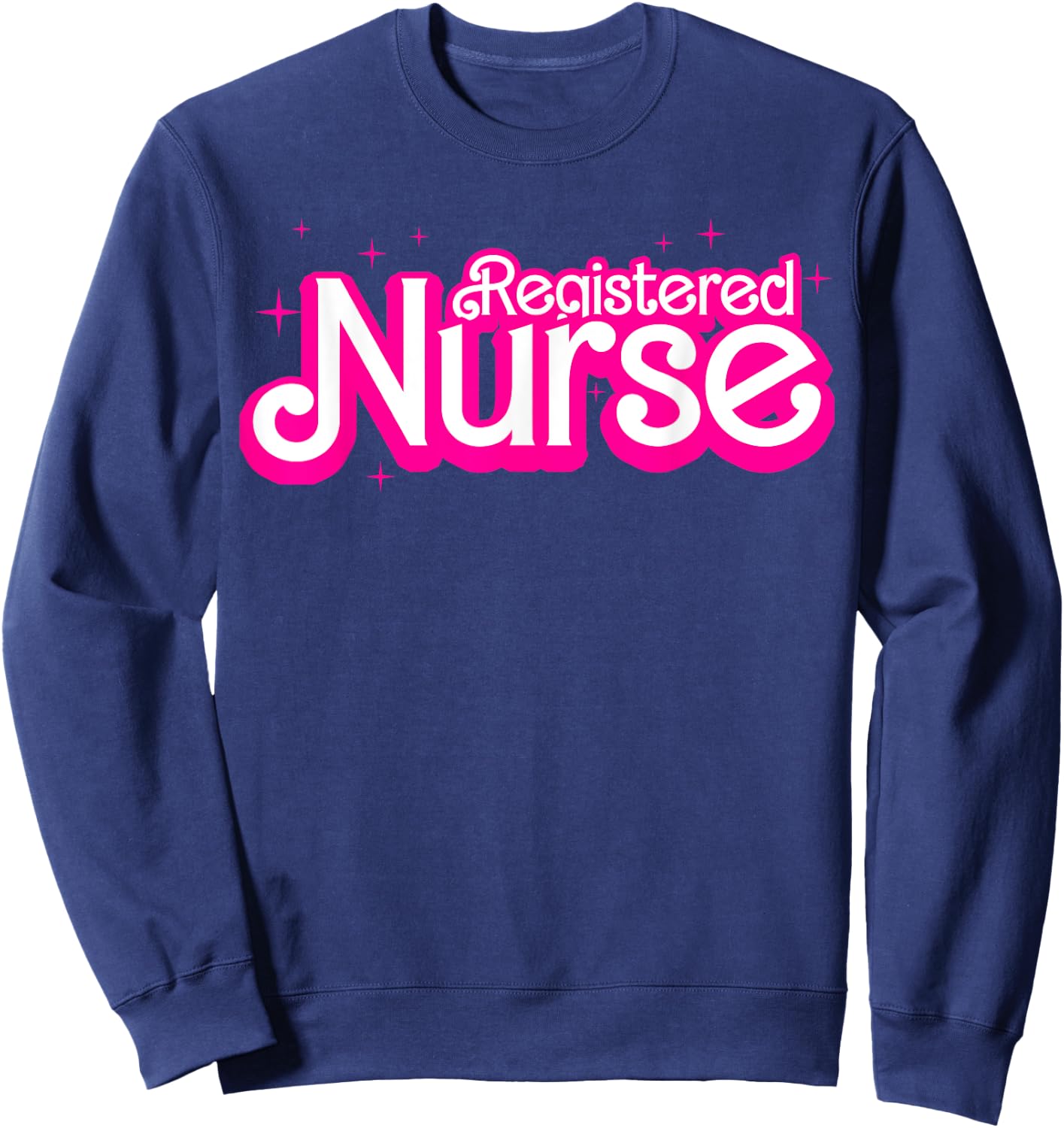 Registered Nurse Healthcare Hospital Nurse Rn Staff Nursing Sweatshirt - Sweatshirt | Navy