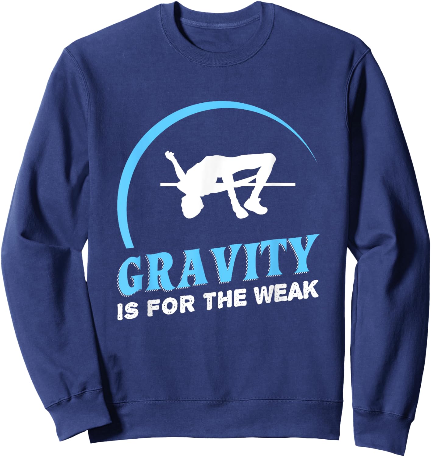 Gravity Is For The Weak High Jump Track Sweatshirt - Sweatshirt | Navy