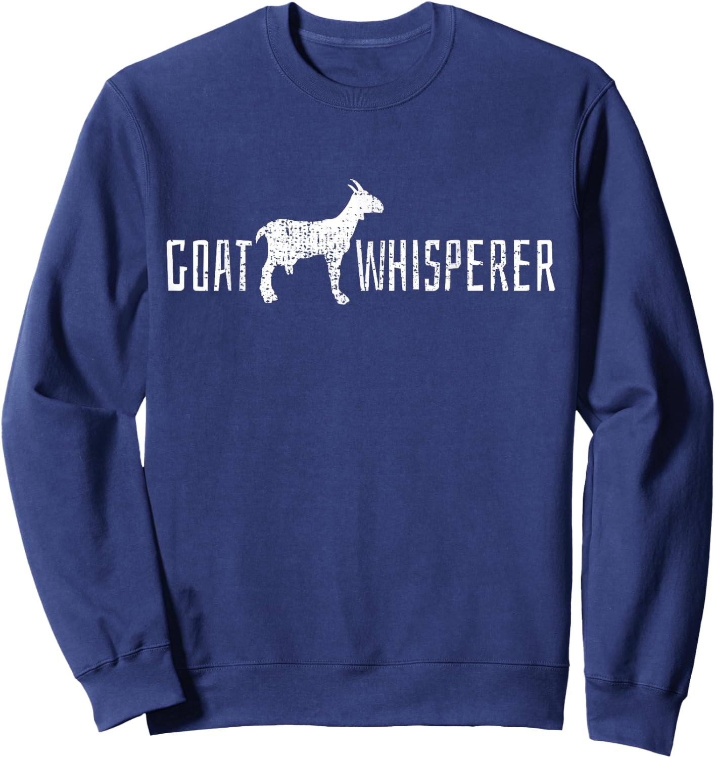Goat Whisperer Animal Love Gift Sweatshirt - Sweatshirt | Navy