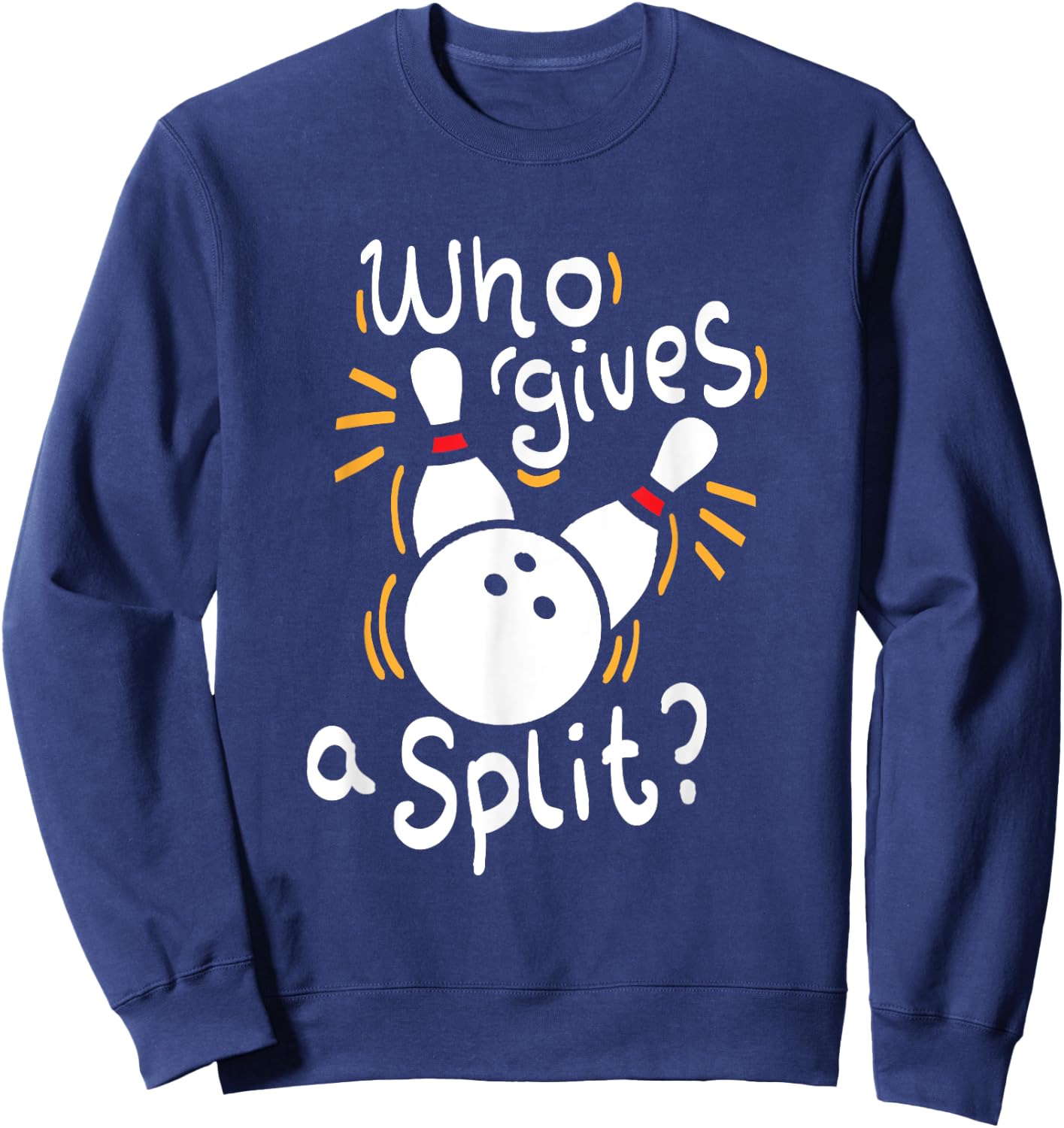 Who gives a split? - Funny Bowling Sweatshirt - Sweatshirt | Navy