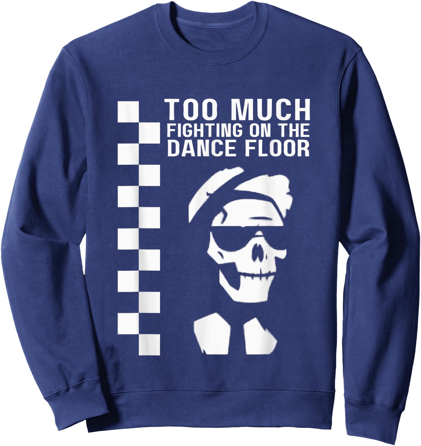 2 Tone Ska Too Much Fighting Skeleton Sweatshirt - Sweatshirt | Navy