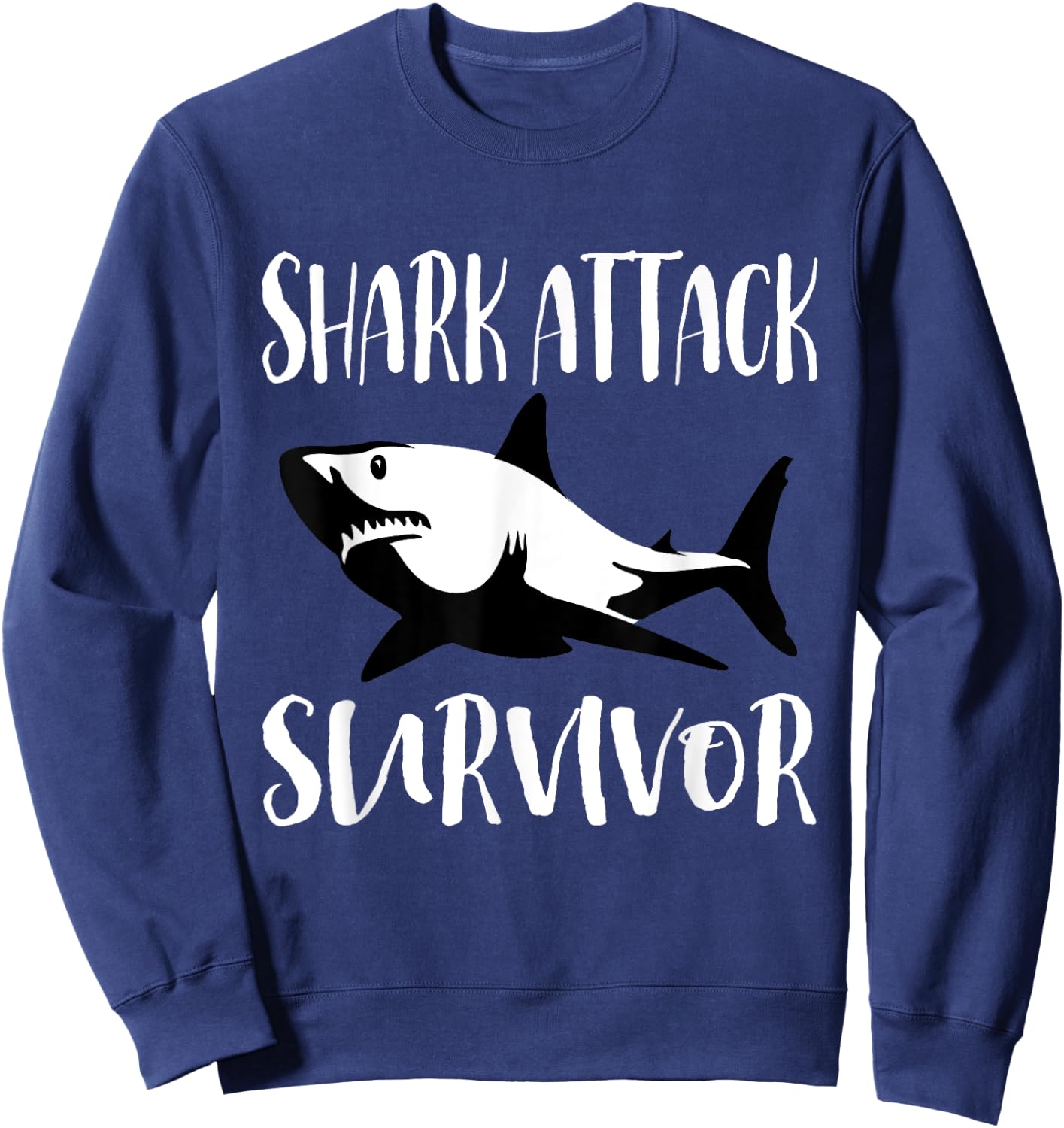 Funny Ocean Shark Attack Survivor design Sweatshirt - Sweatshirt | Navy