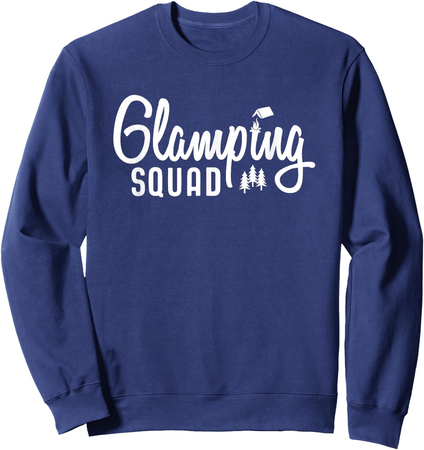 Glamping Squad Gear Outfits Camping Sweatshirt - Sweatshirt | Navy