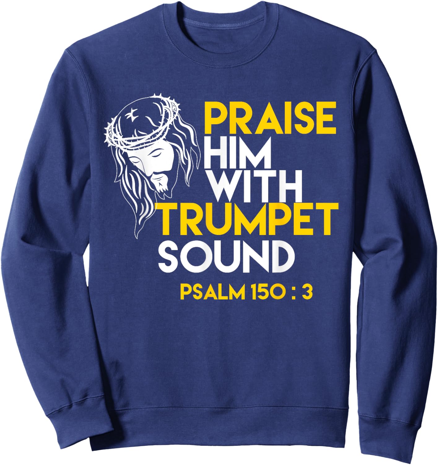 Psalm 150:3 Trumpet Bible Verse Sweatshirt - Sweatshirt | Navy