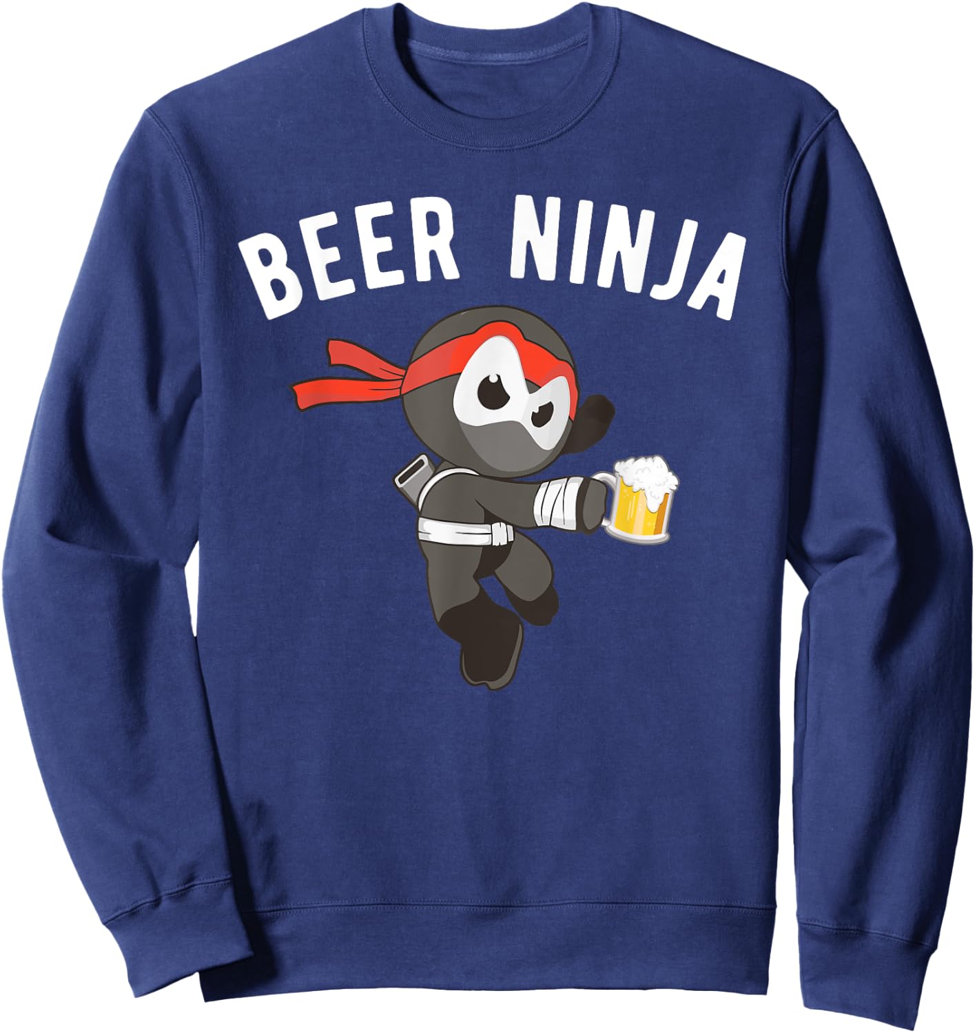Beer Ninja Shirt, Fun Martial Arts Drinking Gift Sweatshirt - Sweatshirt | Navy