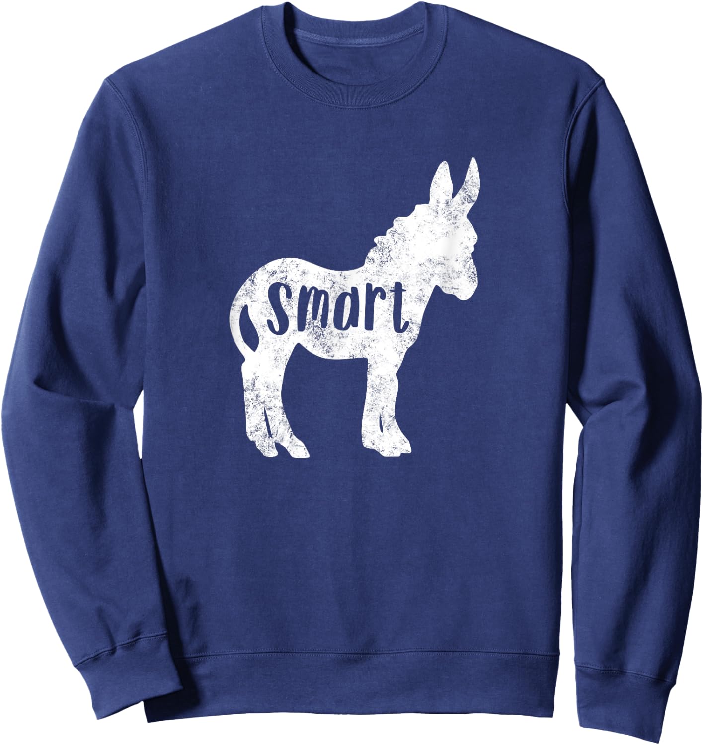 Sarcastic saying Funny sayings Smart Ass Donkey Sweatshirt - Sweatshirt | Navy