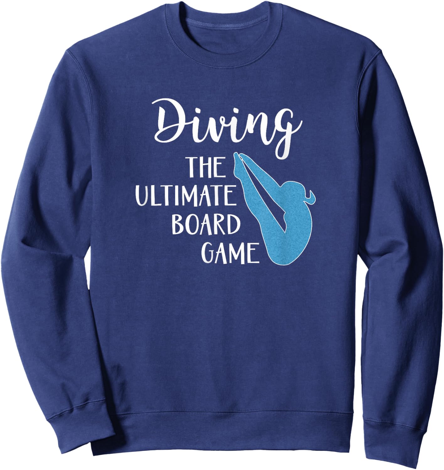 Girls Springboard Divers & Diving Lovers gift shirt Sweatshirt - Sweatshirt | Navy