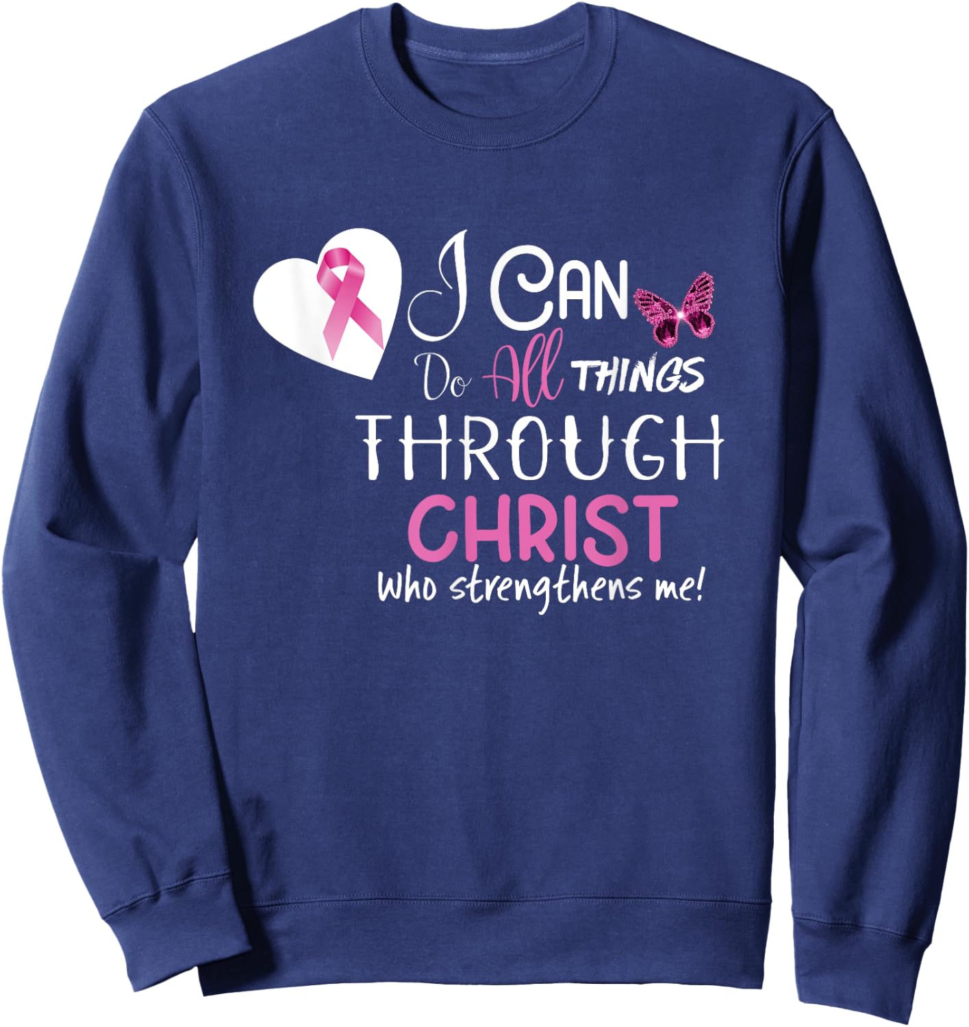 Christian Shirt for Breast Cancer Sweatshirt - Sweatshirt | Navy