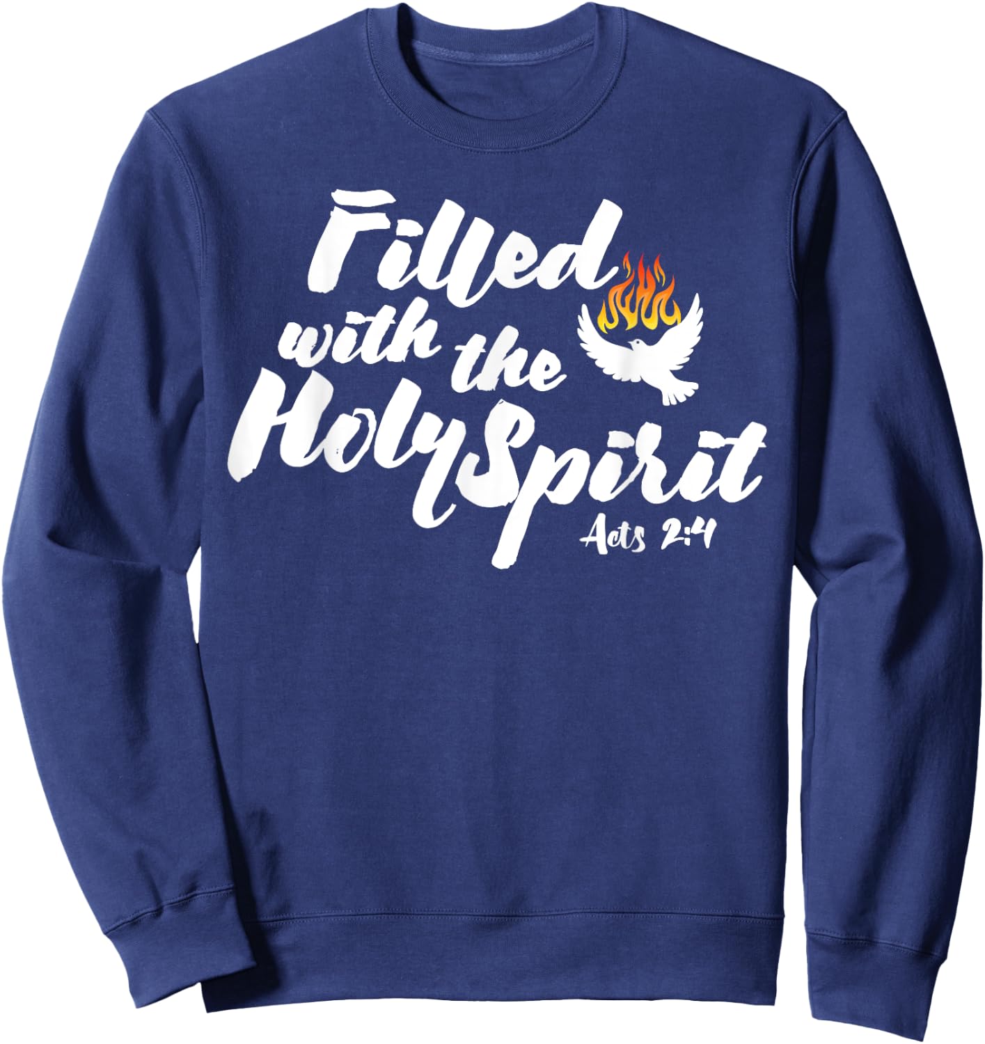 Tongues of Fire Flame Holy Spirit Acts 2 Pentecost Dove Sweatshirt - Sweatshirt | Navy
