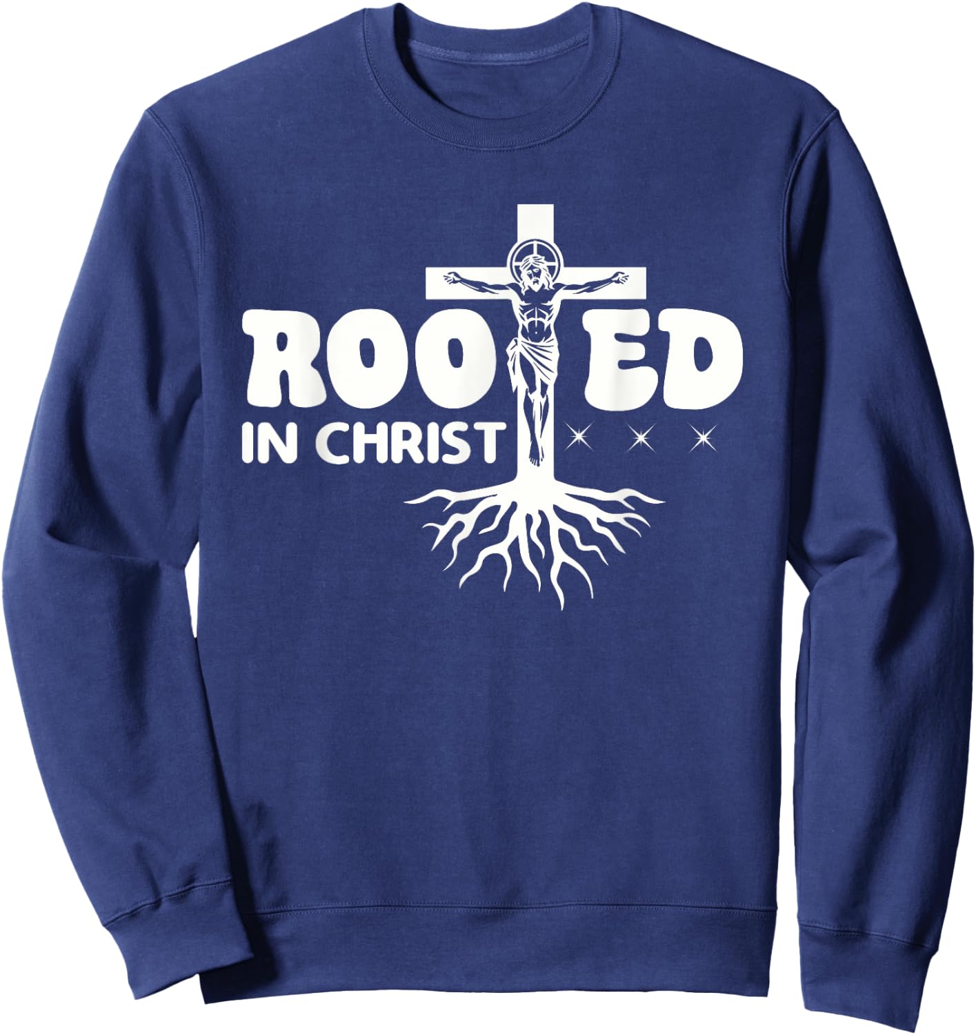Rooted In Christ Spiritual Christian Message Sweatshirt - Sweatshirt | Navy