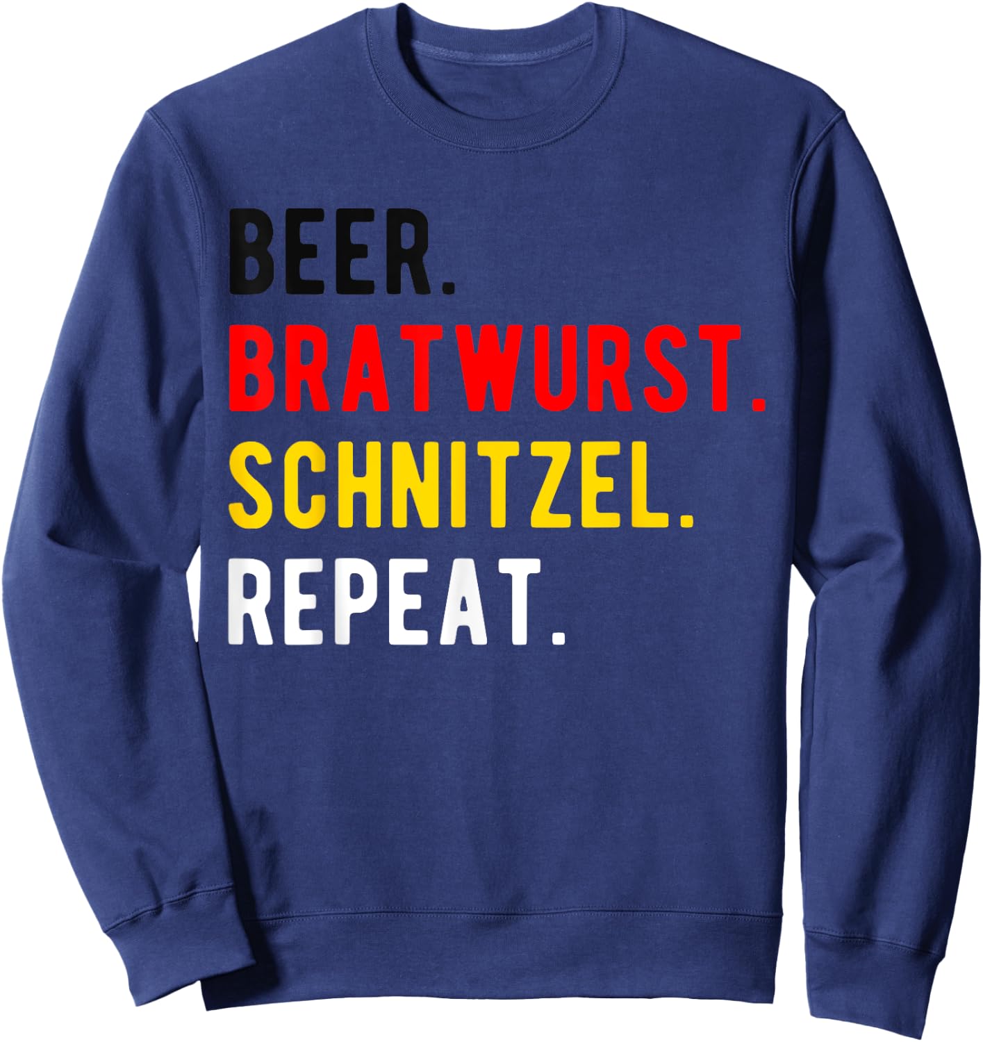 Oktoberfest Funny Beer Bratwurst Schnitzel Repeat Sweatshirt - Sweatshirt | Navy