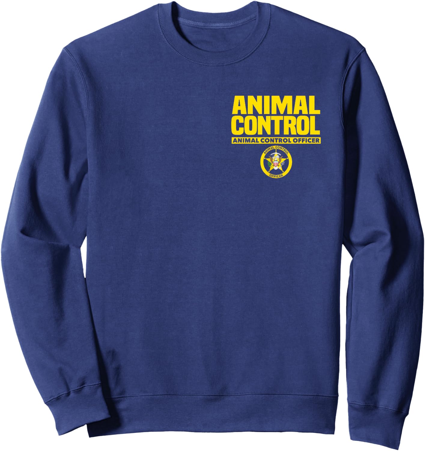 Animal Control Officer Public Safety Uniform Patrol Duty Sweatshirt - Sweatshirt | Navy