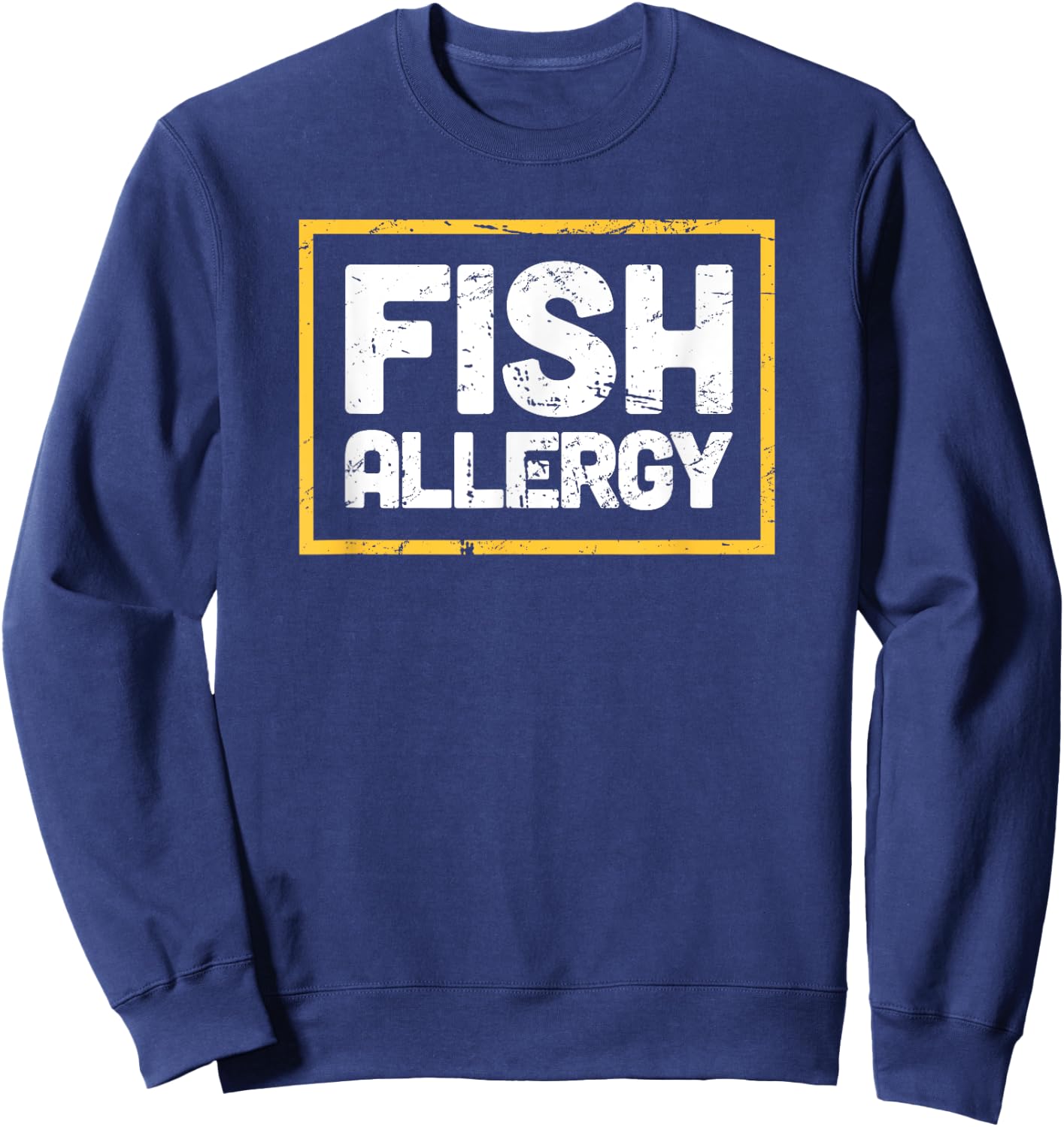 Allergy Awareness - Distressed Fish Allergy Sweatshirt - Sweatshirt | Navy