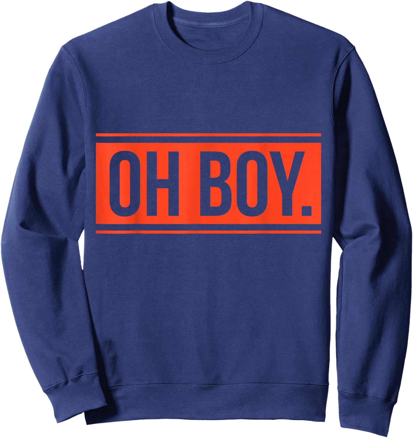 Oh Boy. Sweatshirt - Sweatshirt | Navy