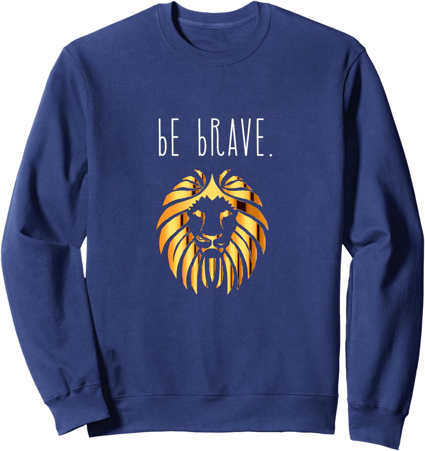 Golden Be Brave Lion Sweatshirt - Sweatshirt | Navy