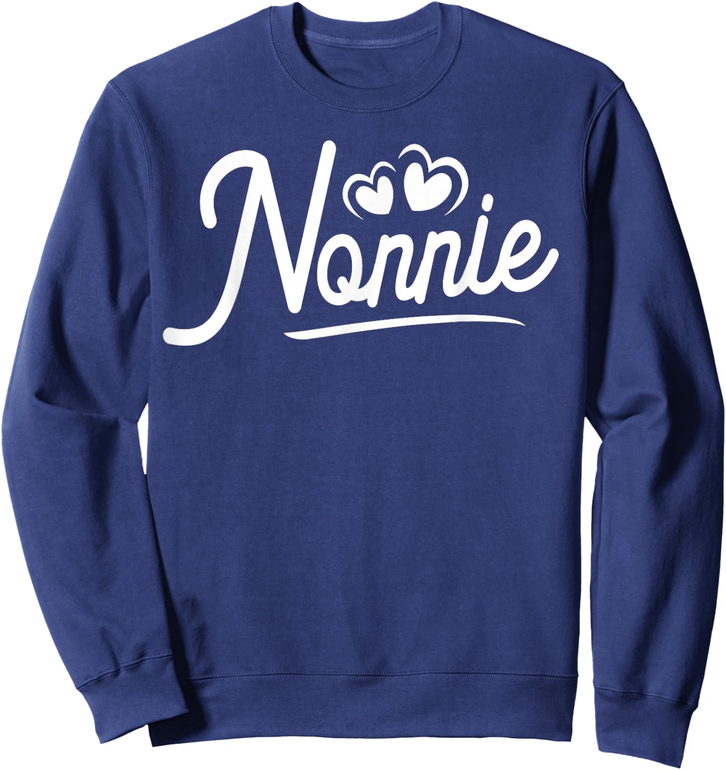 Nonnie Shirts Nonnie Birthday Gifts Cute Nonnie Sweatshirt - Sweatshirt | Navy