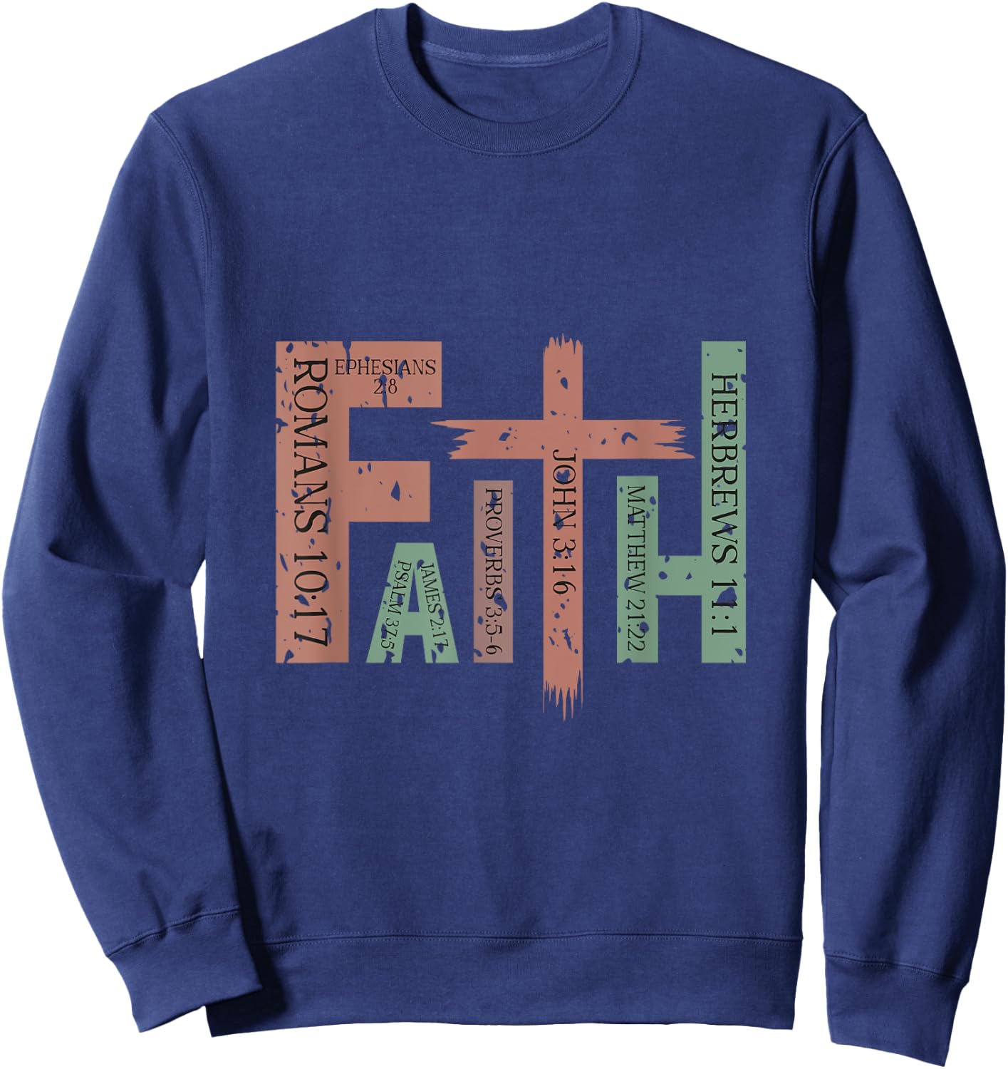 Bible Verses of Faith Sweatshirt - Sweatshirt | Navy