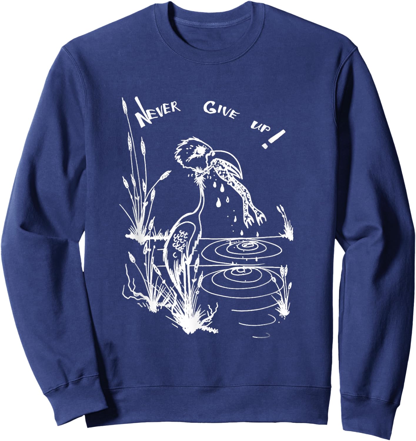 Funny Never Give Up Frog Survival Shirt Bird Sweatshirt - Sweatshirt | Navy
