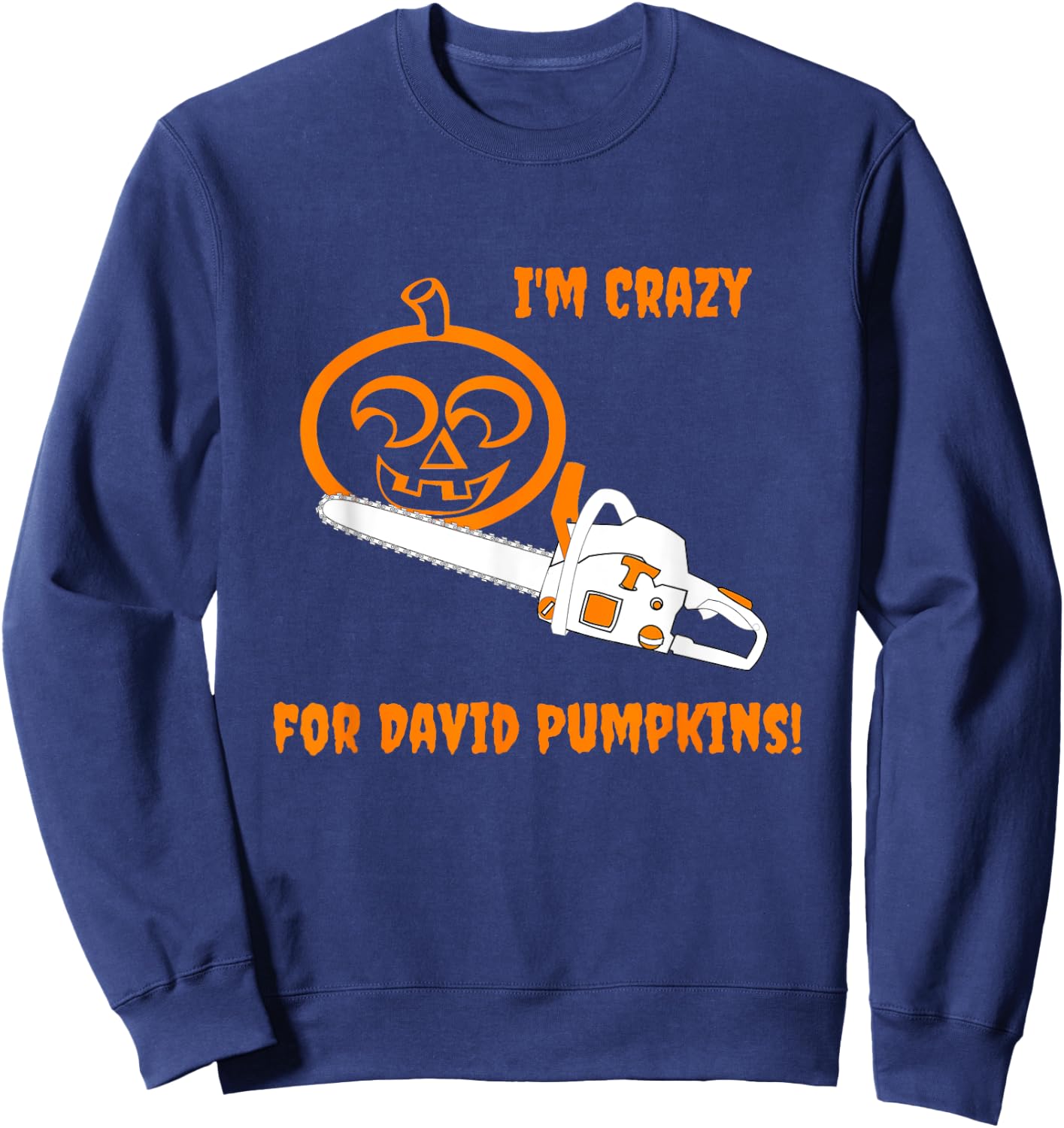 David S Pumpkins Any Questions Chainsaw Crazy Sweatshirt - Sweatshirt | Navy