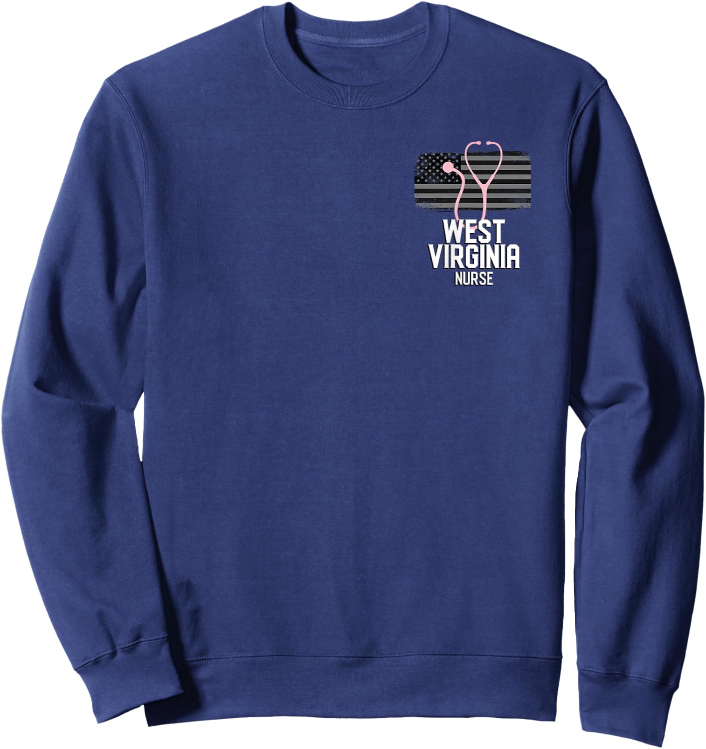 West Virginia Registered Nurse RN Hospital Nurses Sweatshirt - Sweatshirt | Navy
