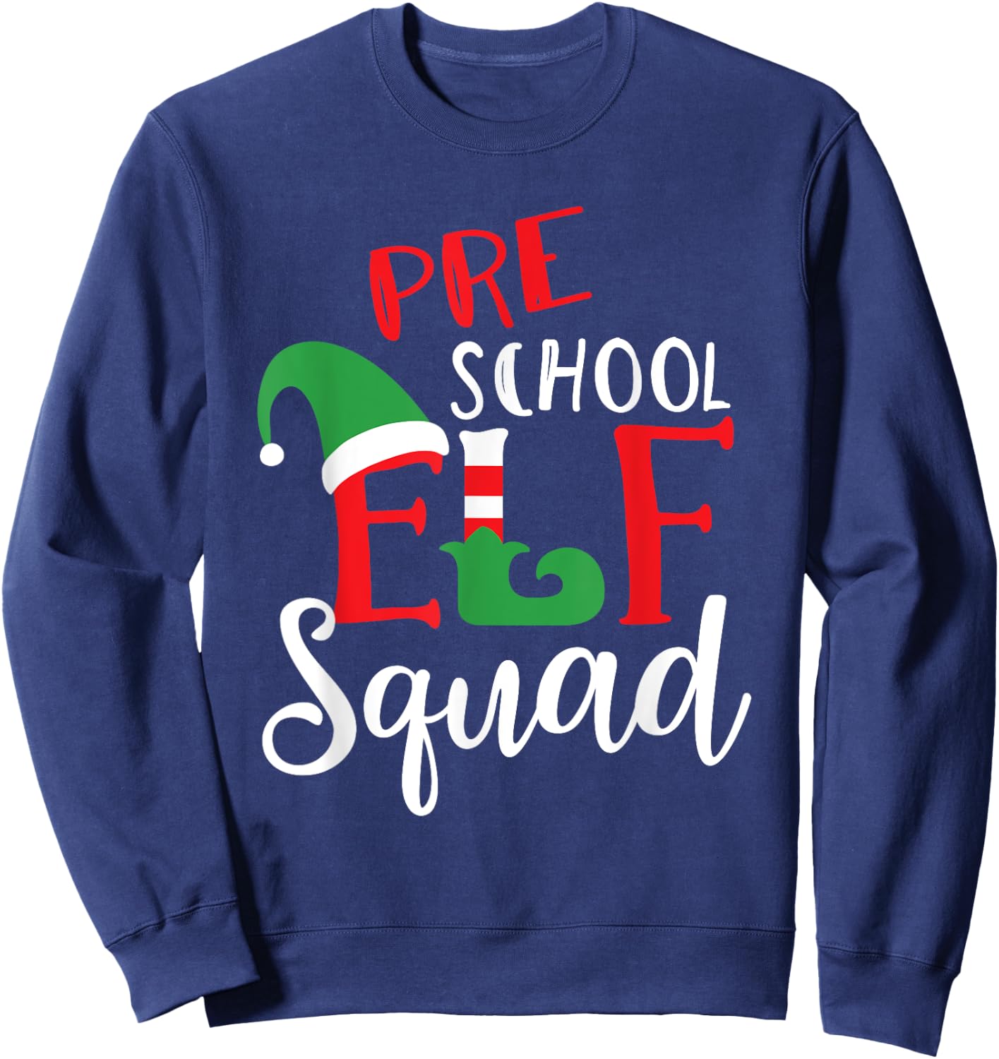 Elf Squad Pre School Christmas Teacher Top Sweatshirt - Sweatshirt | Navy