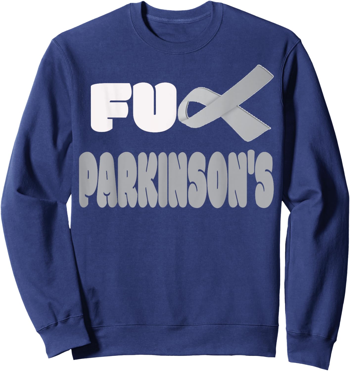 Fuck Parkinson's Disease Warrior Awareness Faith Sweatshirt - Sweatshirt | Navy